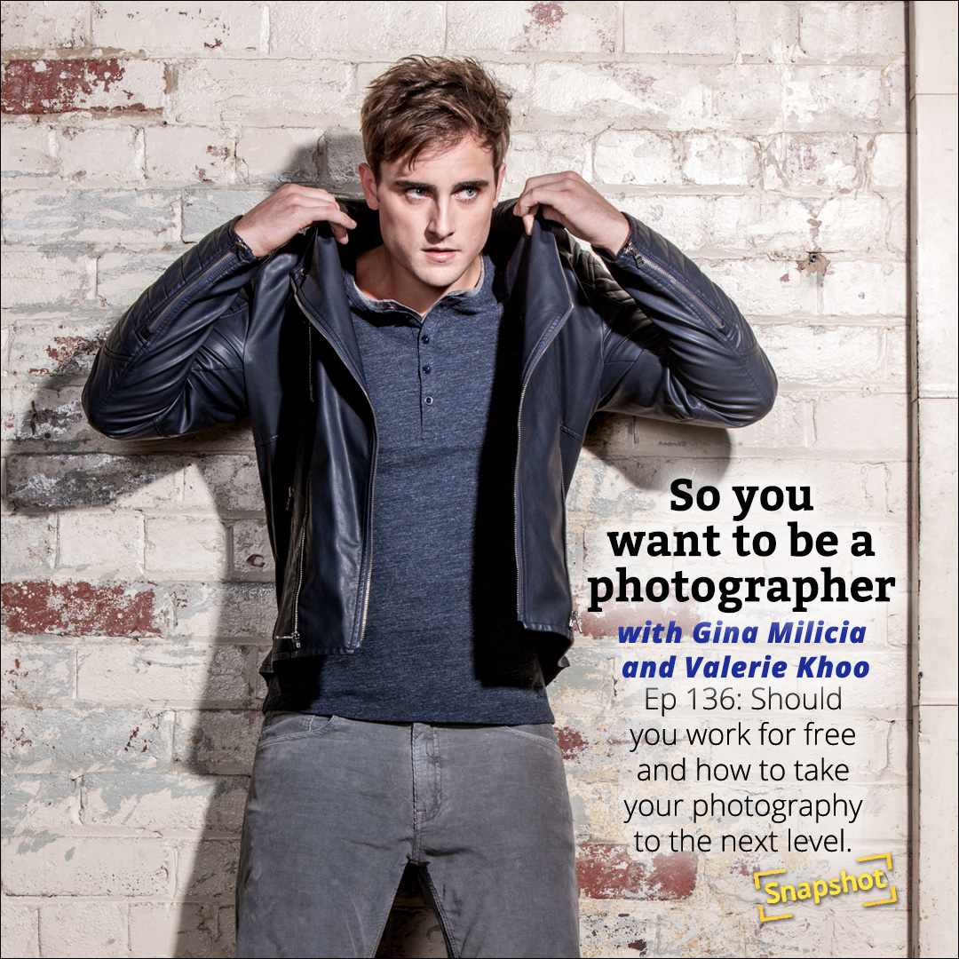 So You Want to be a Photographer Podcast - How to transform your skills and build a profitable photography business