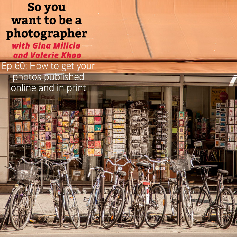 So You Want to be a Photographer Podcast - How to transform your skills and build a profitable photography business