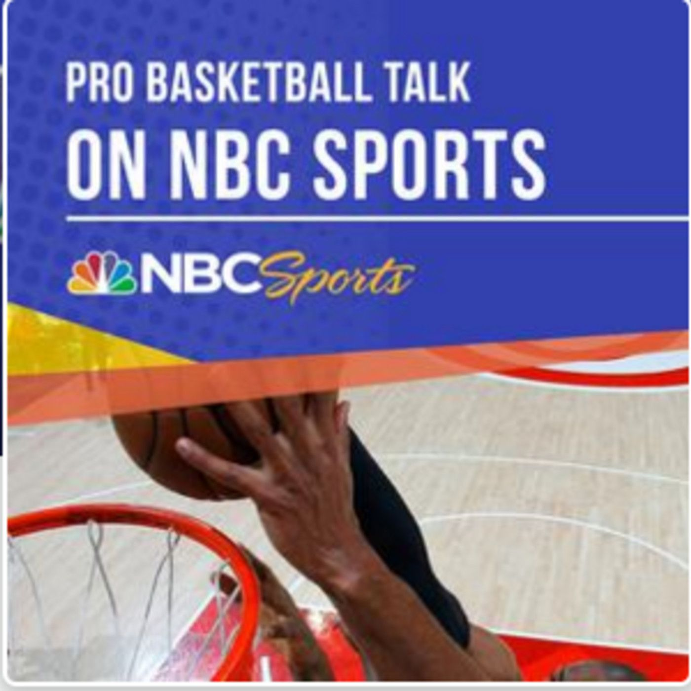 Pro Basketball Talk on NBC Sports podcast
