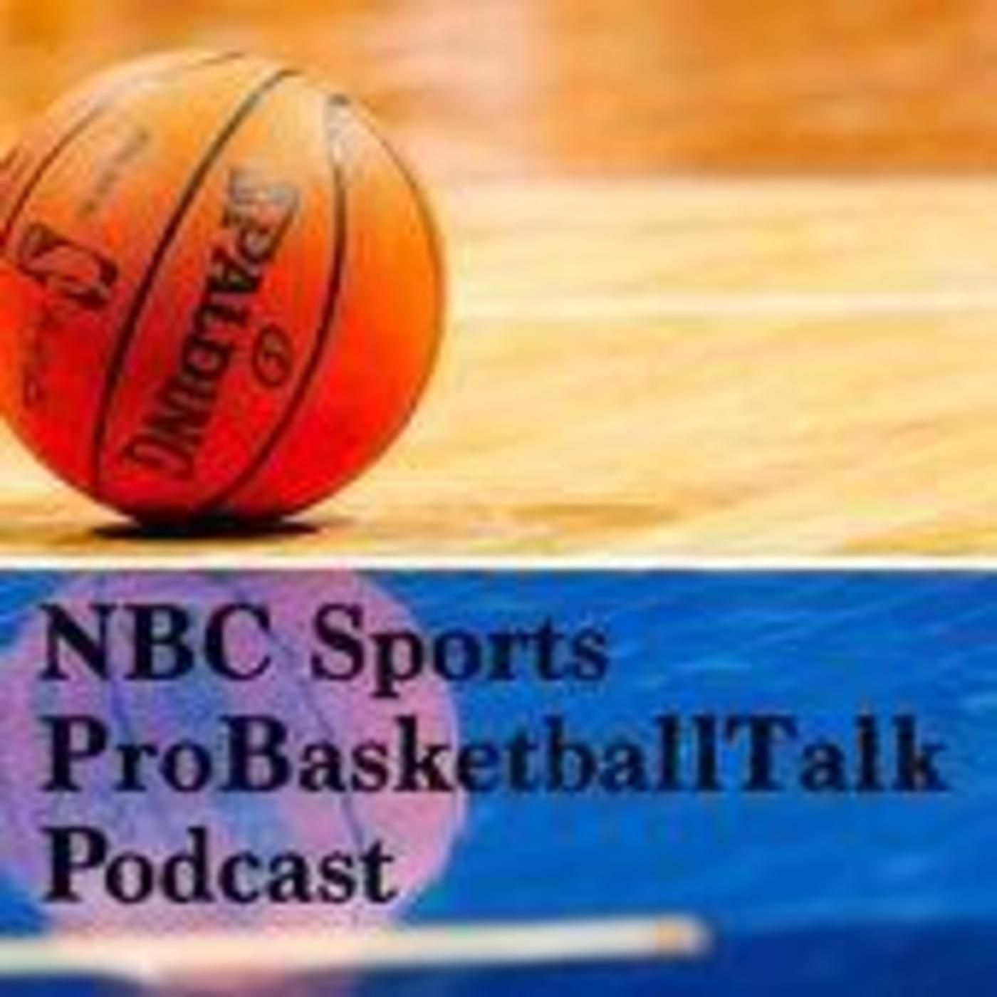 Pro Basketball Talk on NBC Sports podcast