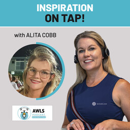 Inspiration On Tap! With - Alita Cobb