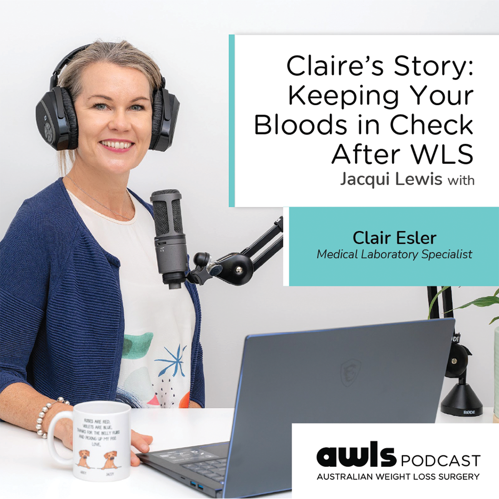 Claire's Story: Keeping Your Bloods in Check After WLS
