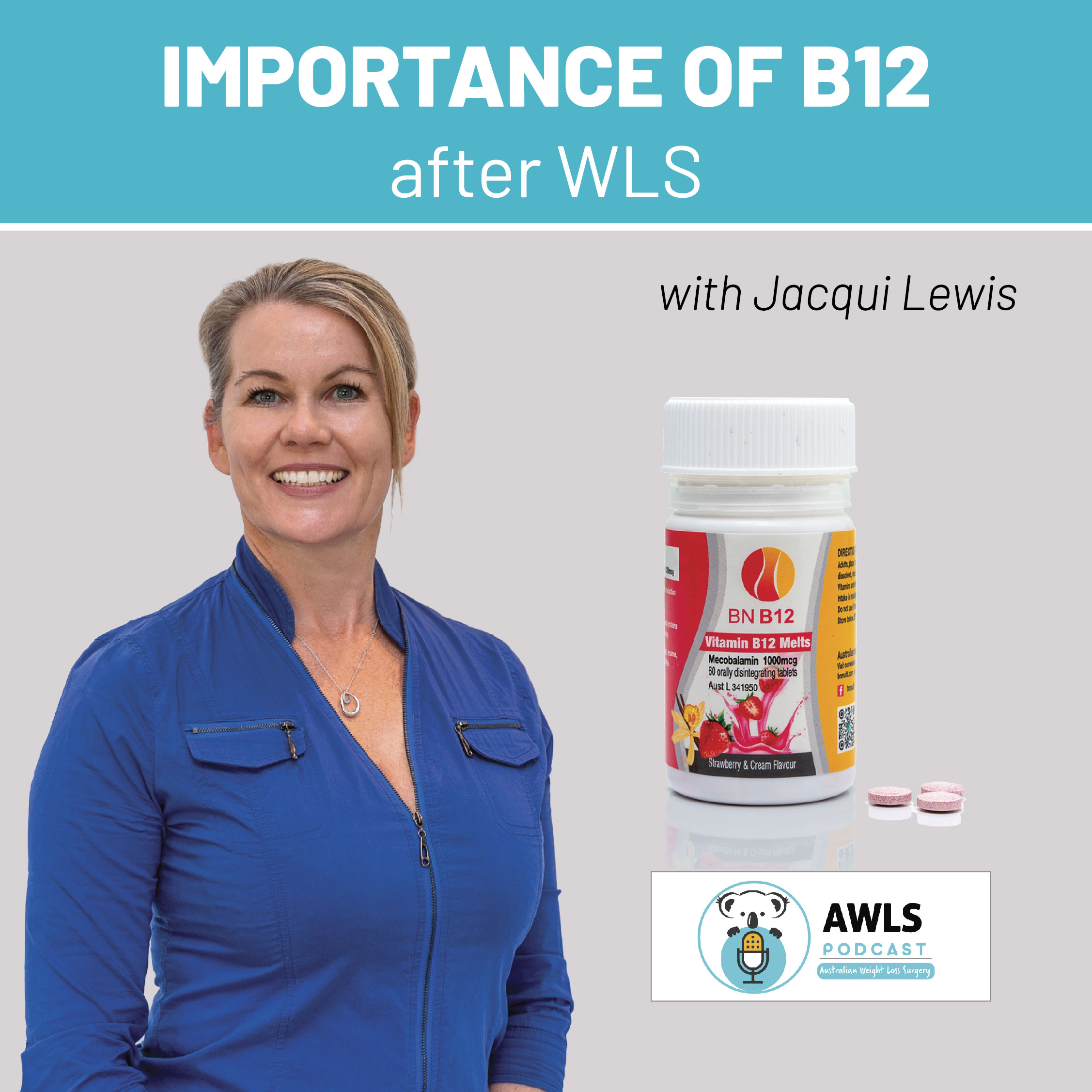 Importance of VITAMIN B12 after WLS