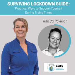 Surviving Lockdown Guide: Practical Ways to Support Yourself During Trying Times_Cal Paterson