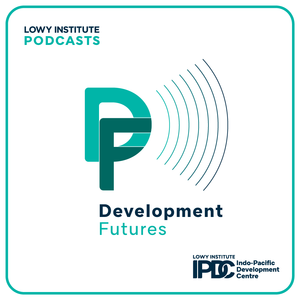 Development Futures: Pat Conroy MP on Australia’s new international development policy
