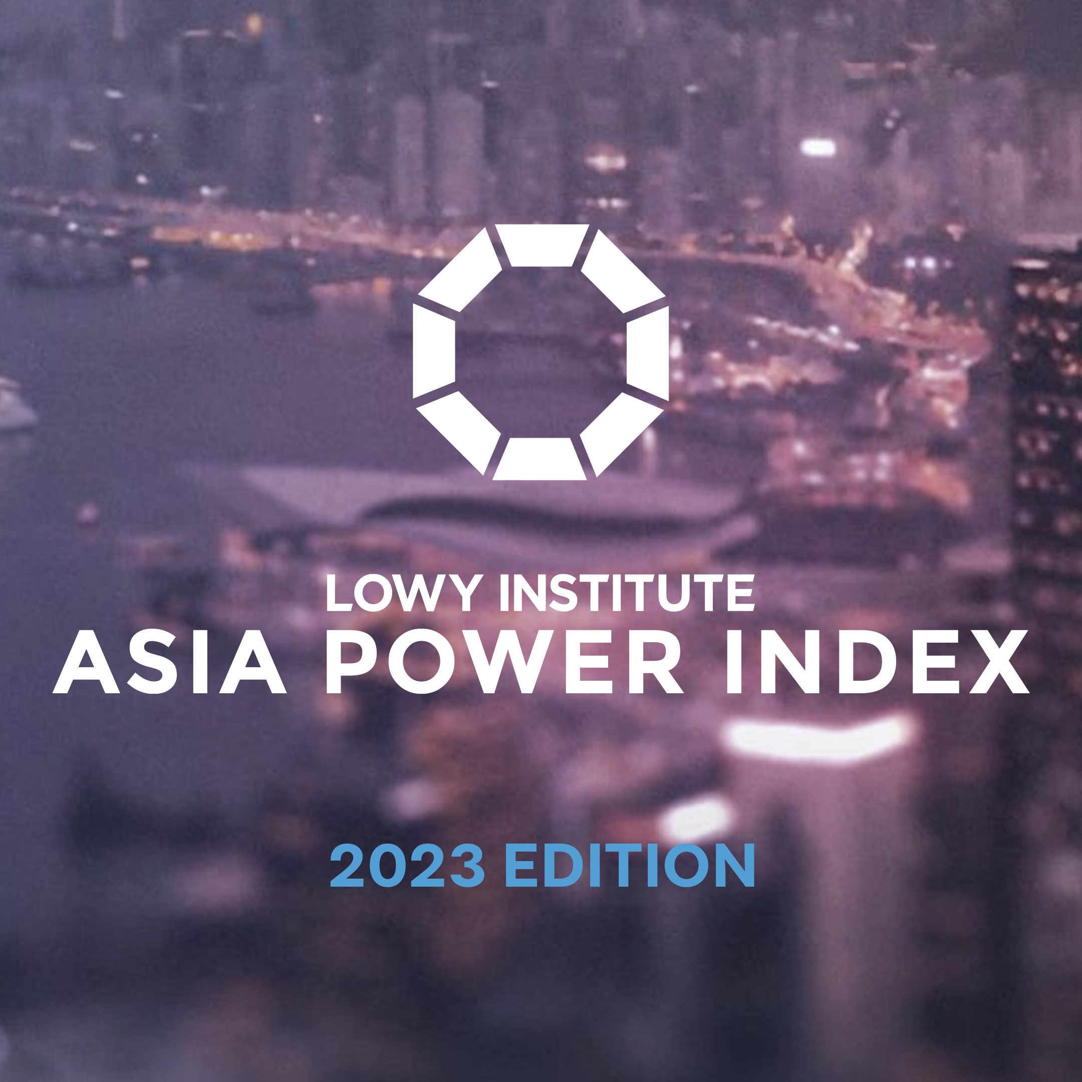 Launch of the Asia Power Index 2023
