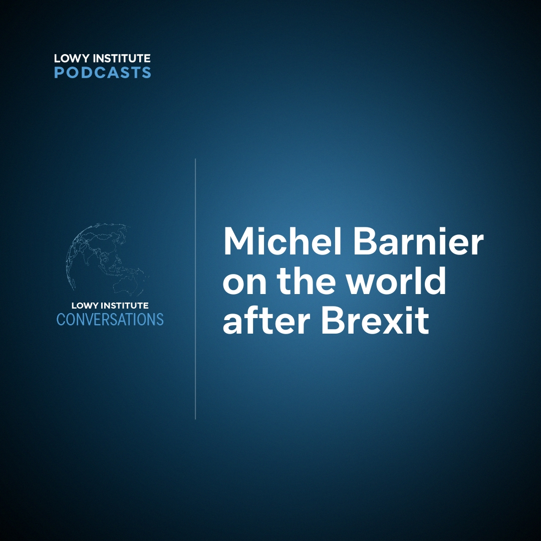 Conversations: Michel Barnier on the world after Brexit
