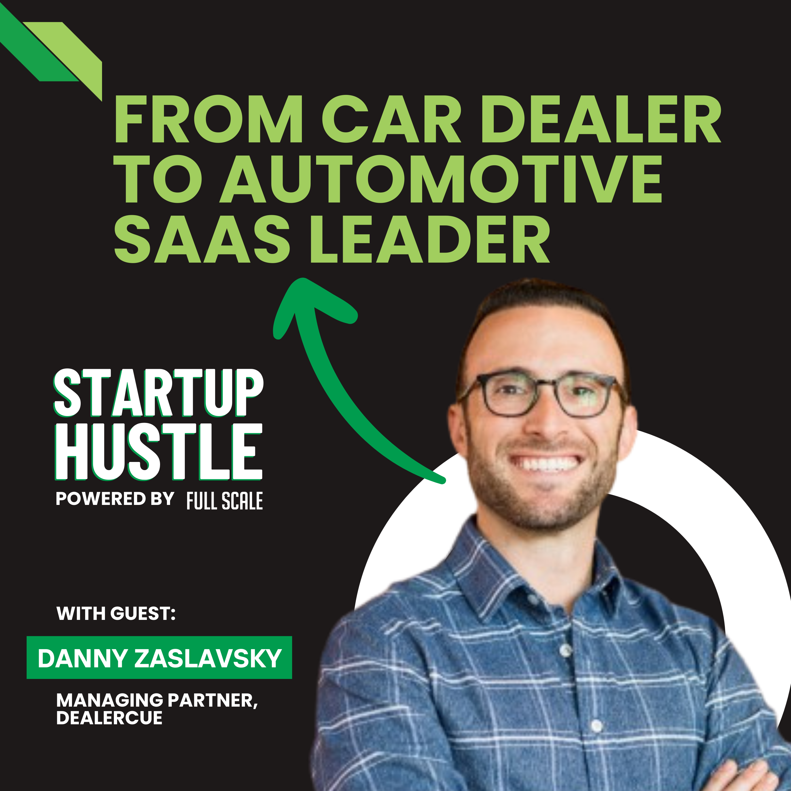 From Car Dealer to Automotive SaaS Leader