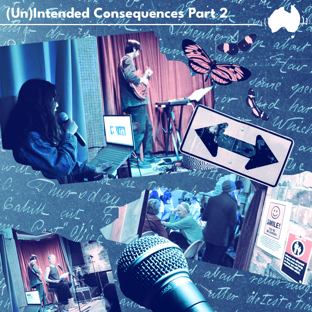 (Un)Intended Consequences - Live Storytelling Part 2
