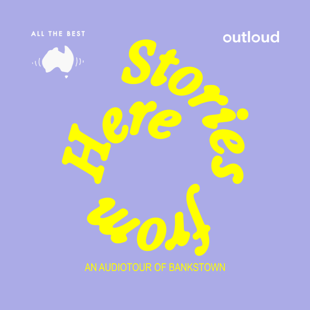 Stories From Here: Bankstown