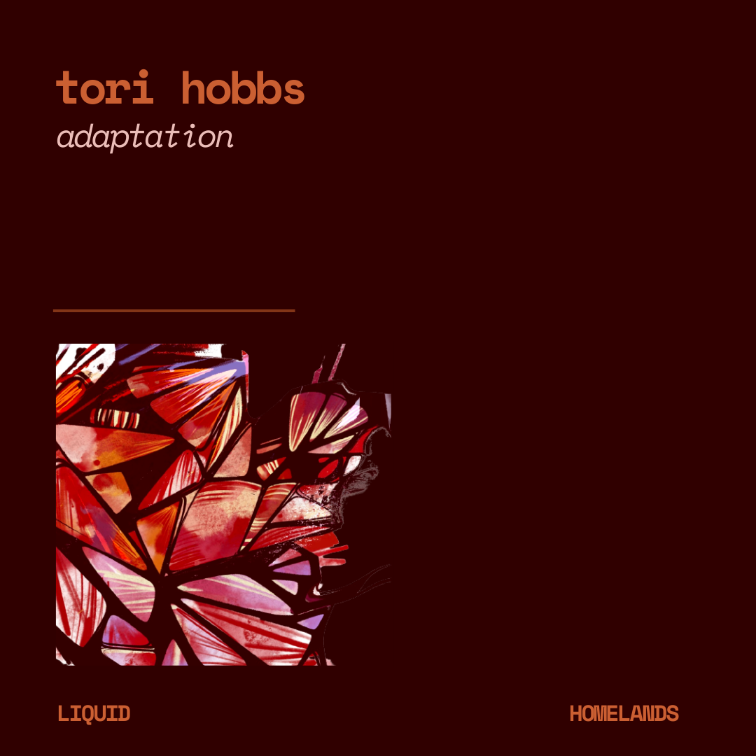 𝑳𝒊𝒒𝒖𝒊𝒅 𝑯𝒐𝒎𝒆𝒍𝒂𝒏𝒅𝒔 - Adaptation by Tori Hobbs