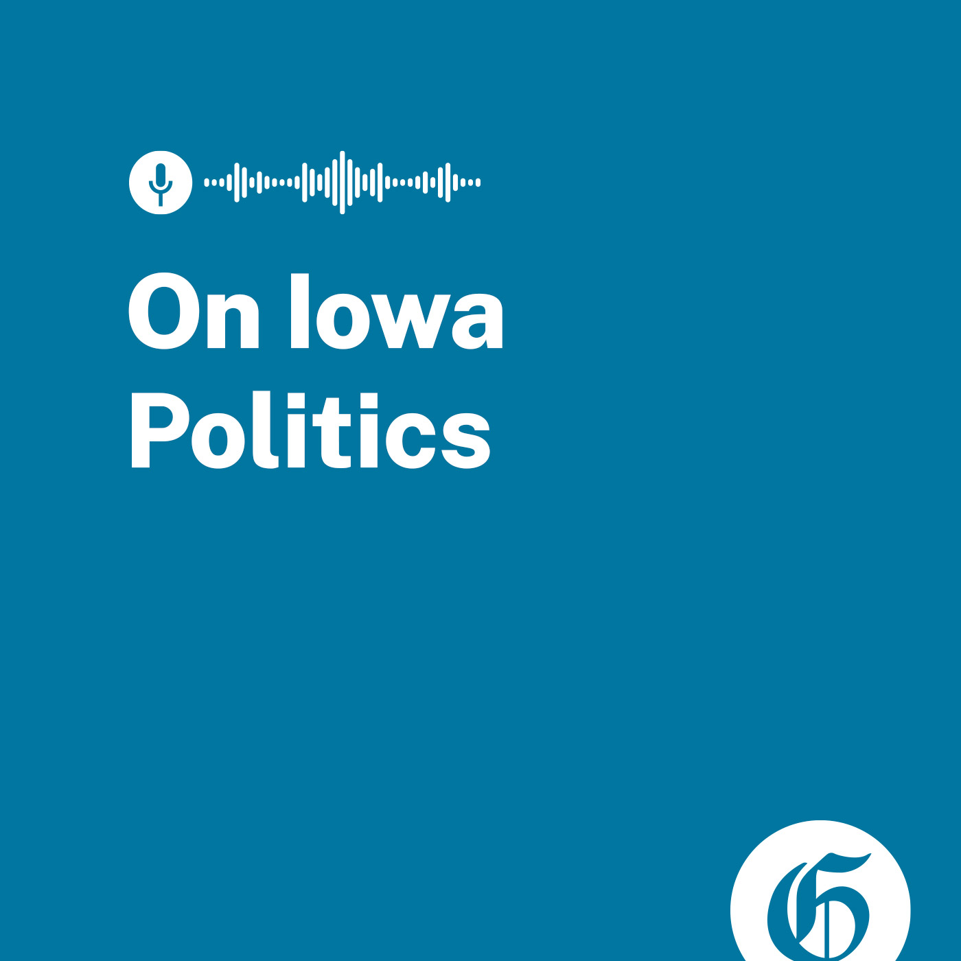 Iowa’s Pipeline, Parents First, and Unopposed Candidates