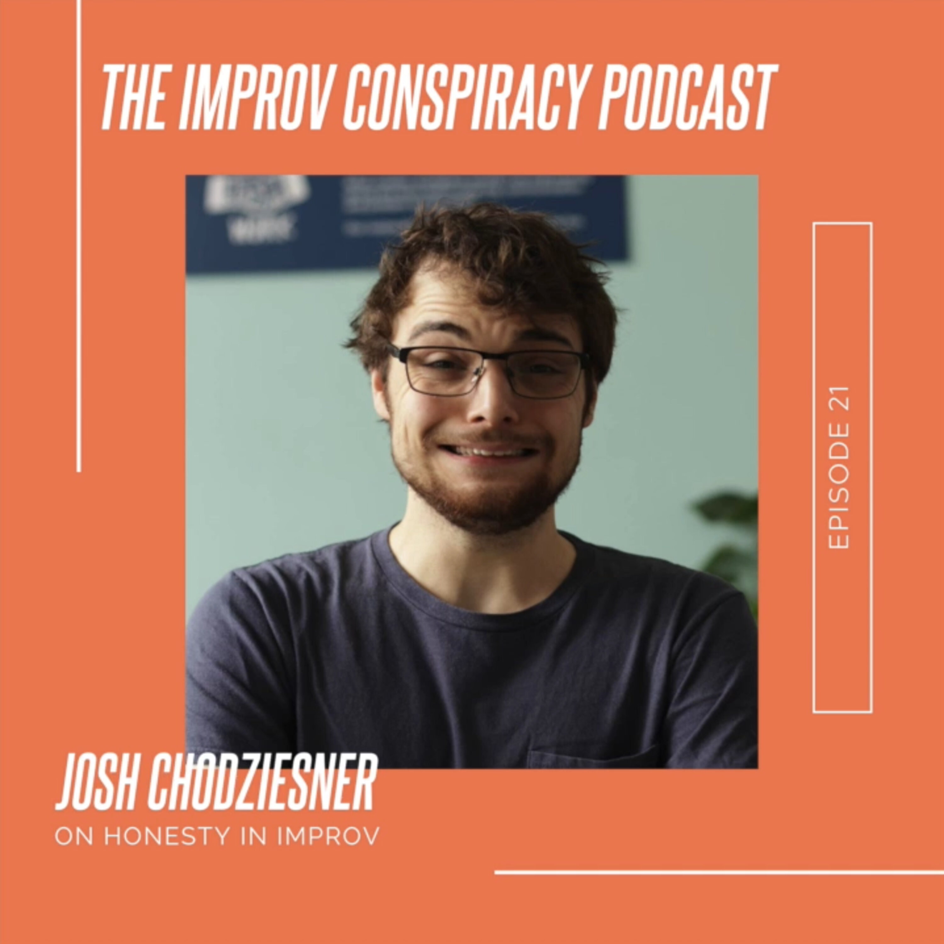 Josh Chodziesner on Honesty in Improv episode artwork