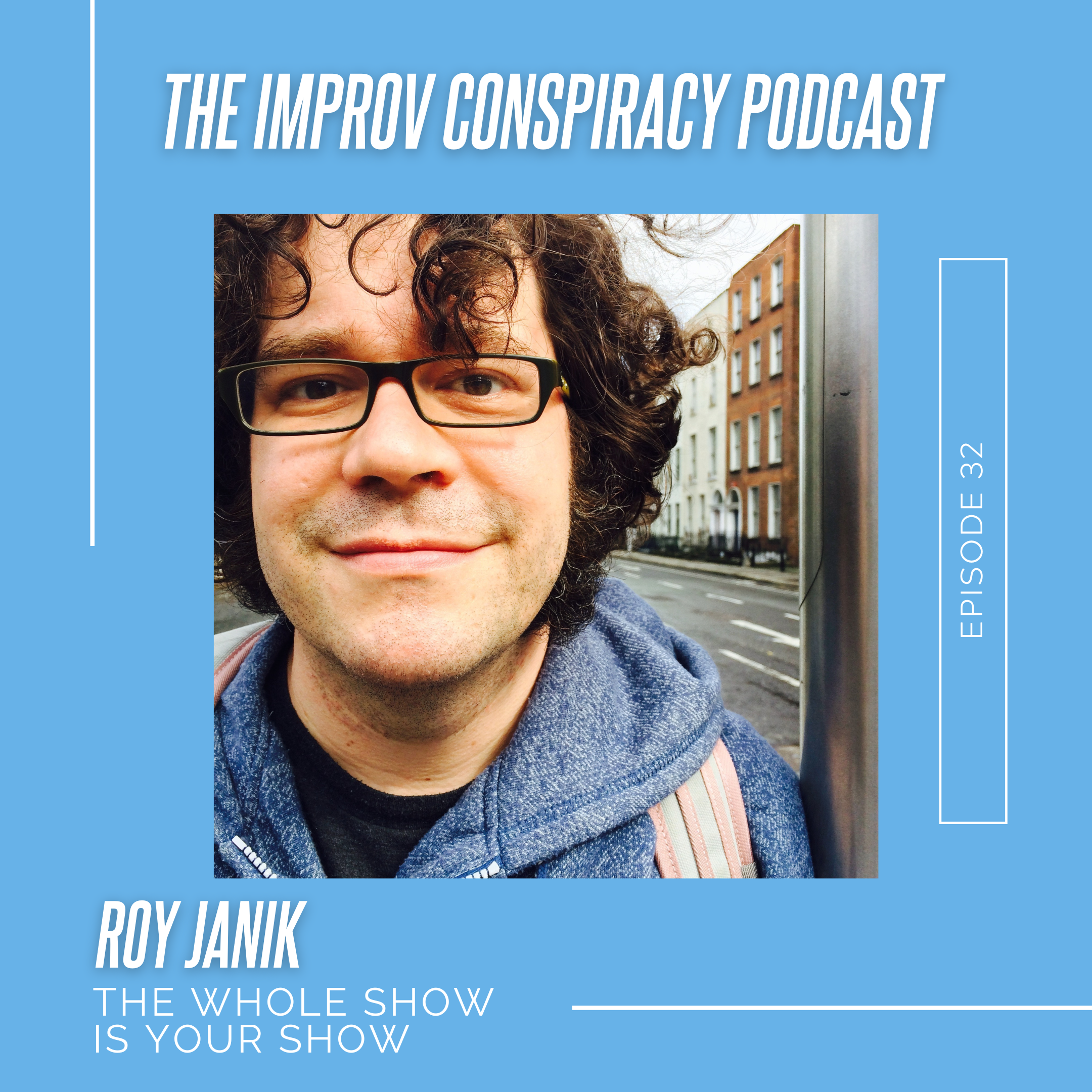 Roy Janik - The Whole Show is Your Show