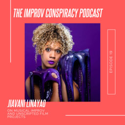 Jiavani Linayao on Musical Improv and Unscripted Film Projects