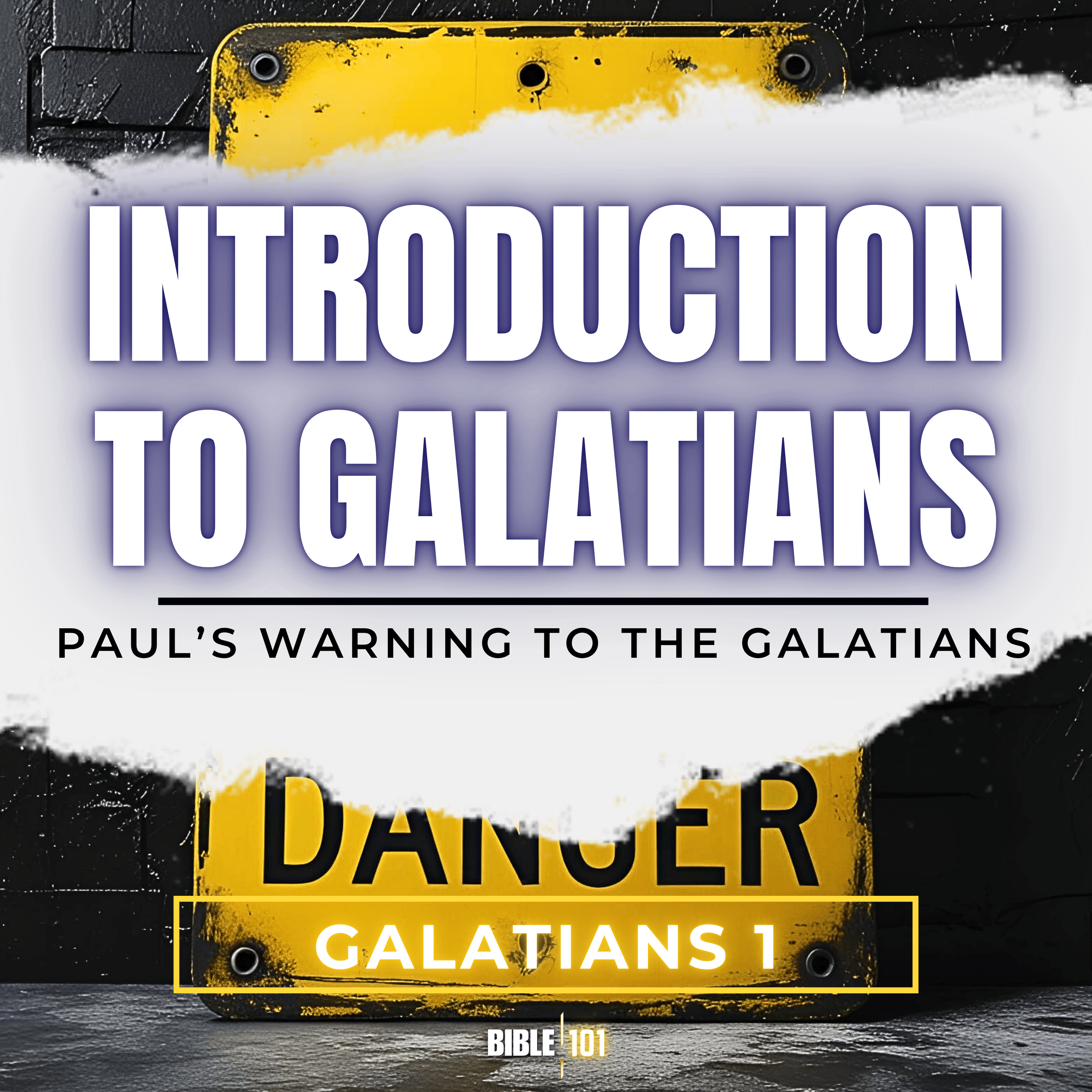 Galatians Explained: A Bible Study