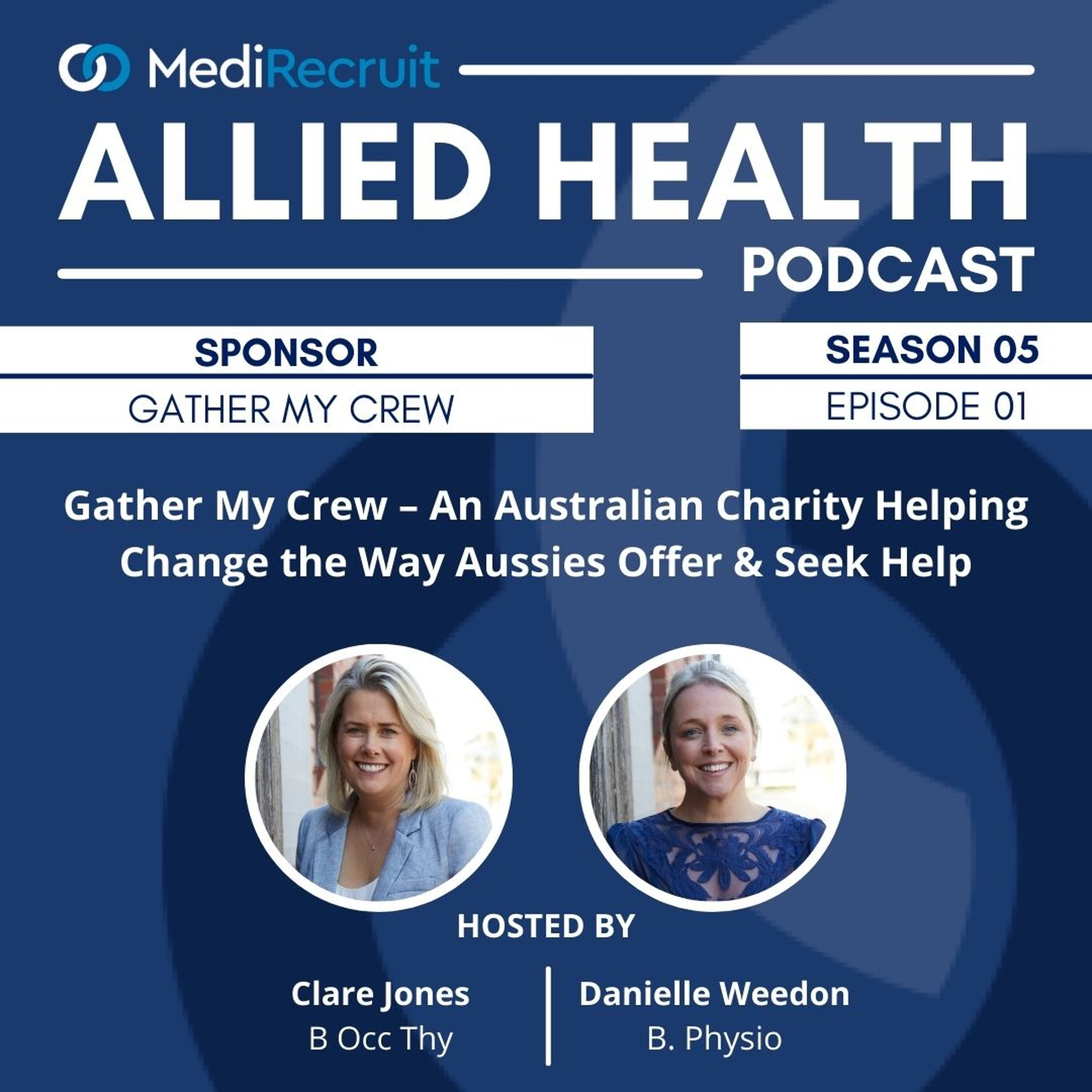 S5E1: Gather My Crew – An Australian Charity Helping Change the Way Aussies Offer & Seek Help episode artwork
