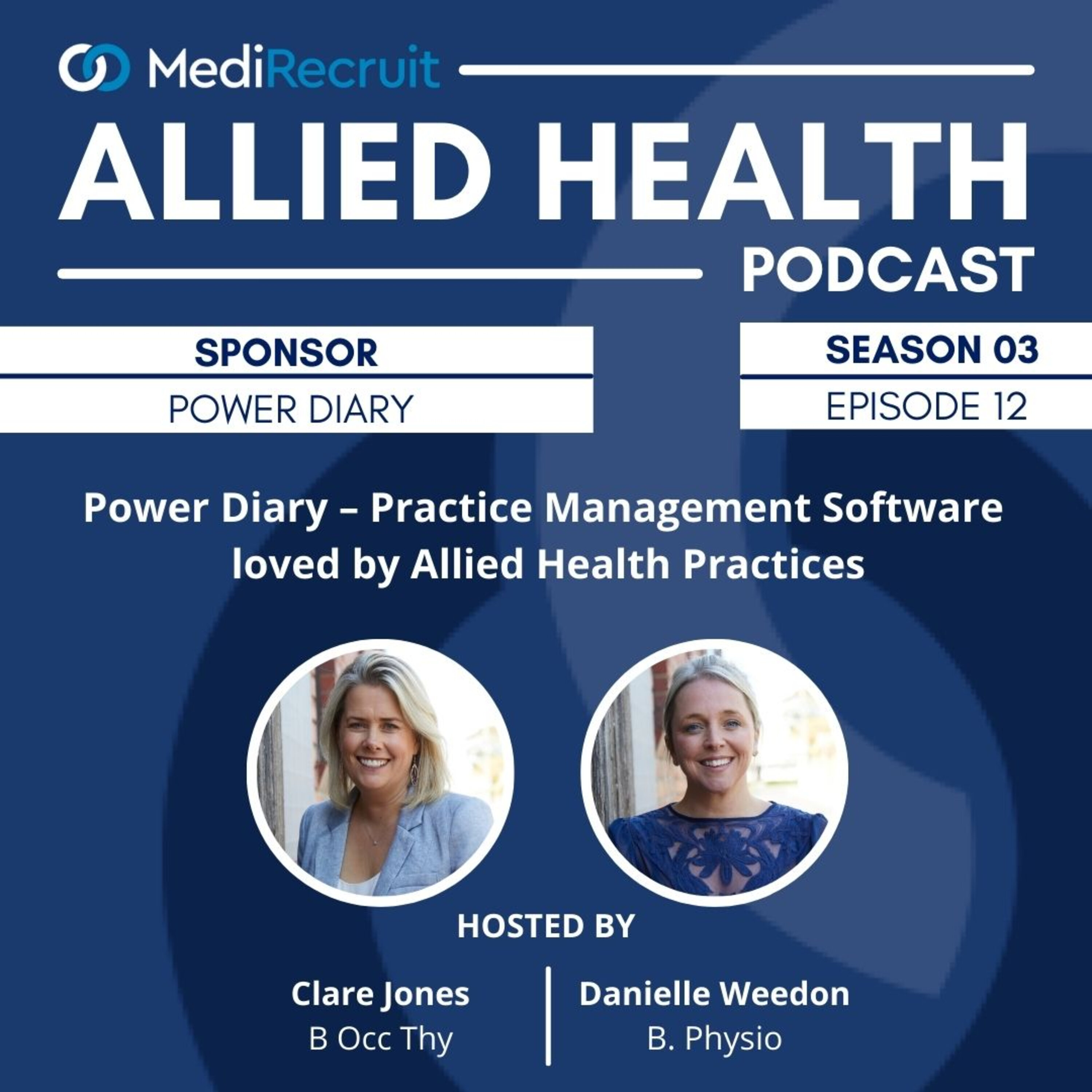 S3E12: Power Diary – Practice Management Software loved by Allied Health Practices episode artwork