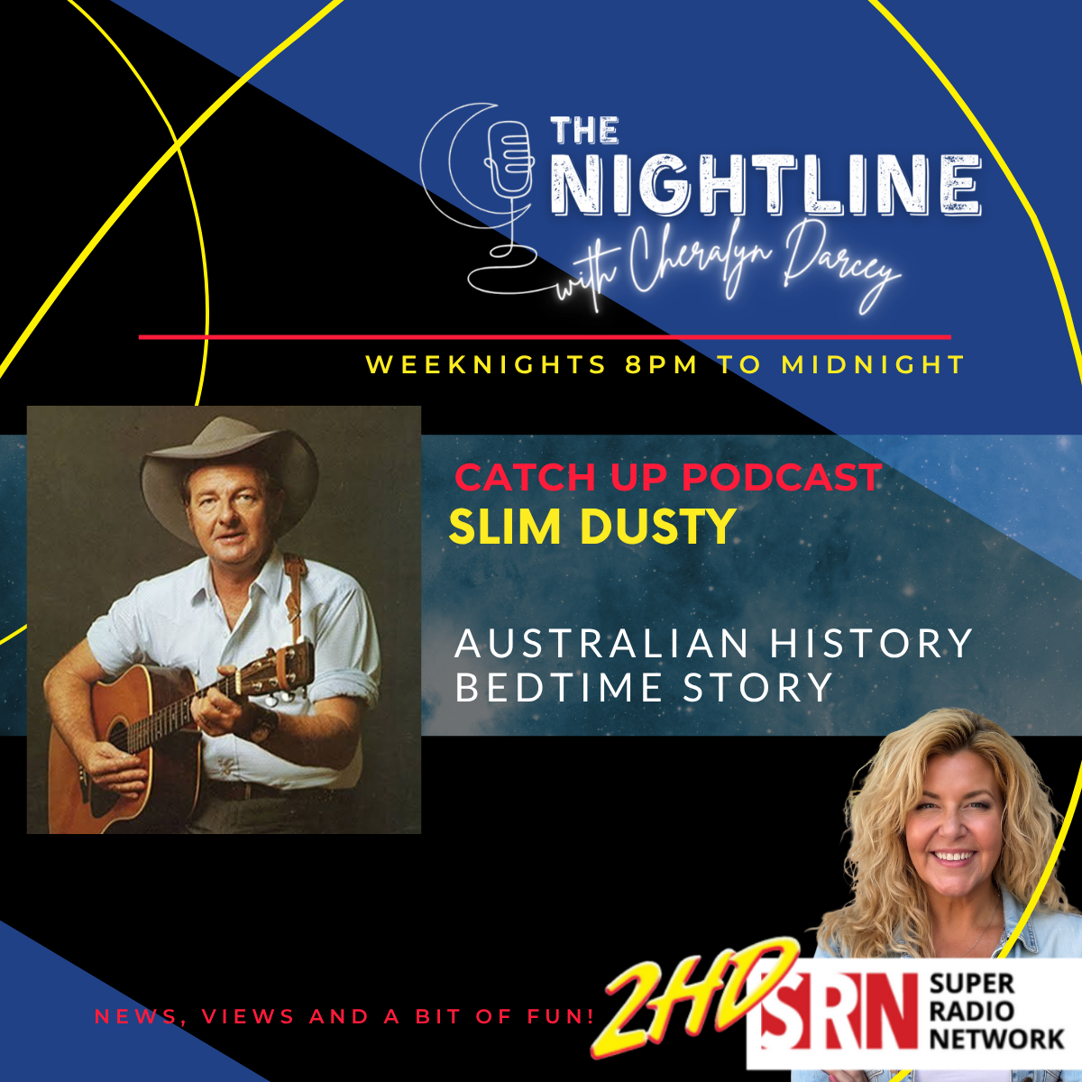 BEDTIME STORY: Slim Dusty 15 July 2026