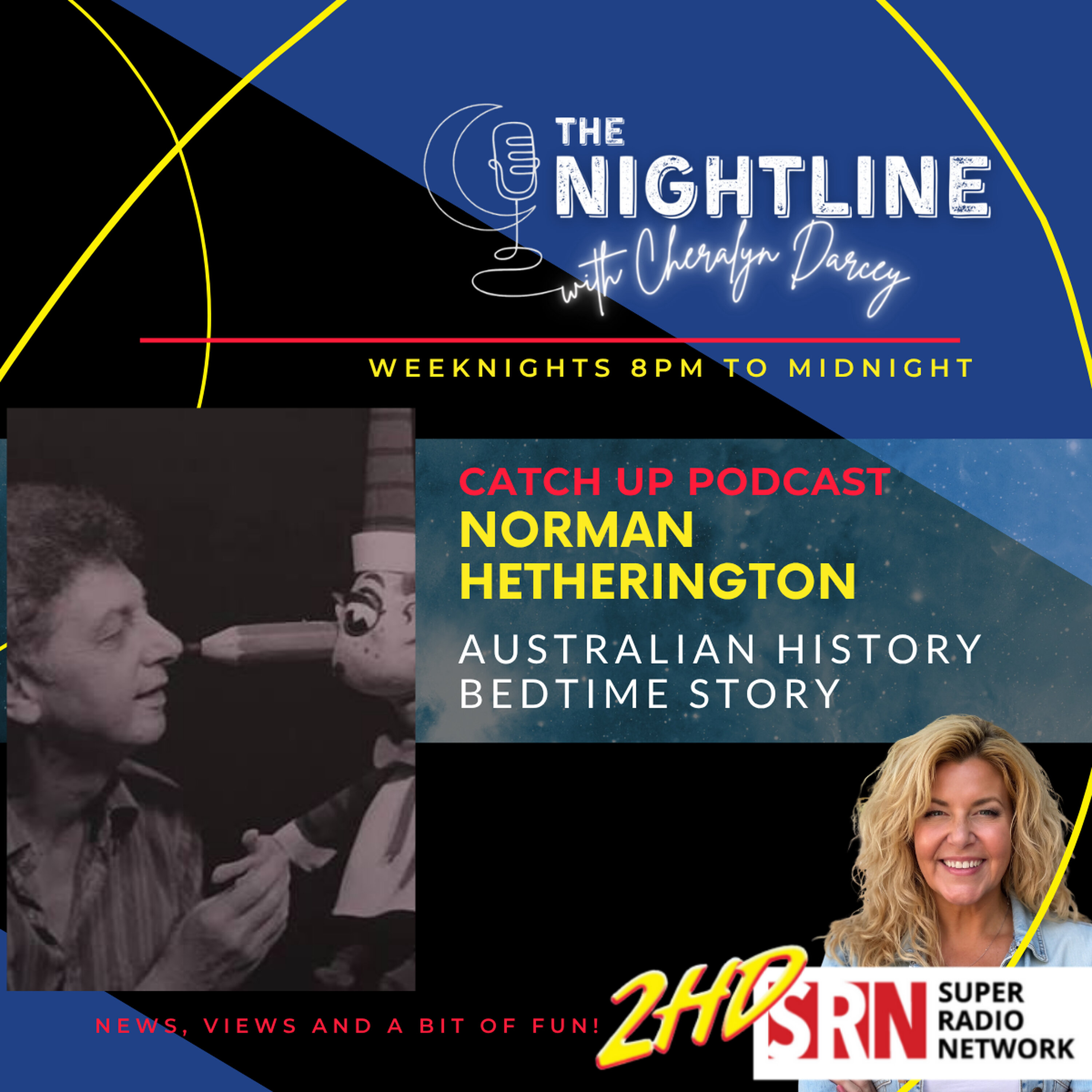 BEDTIME STORY: Norman Hetherington 09 July 2026