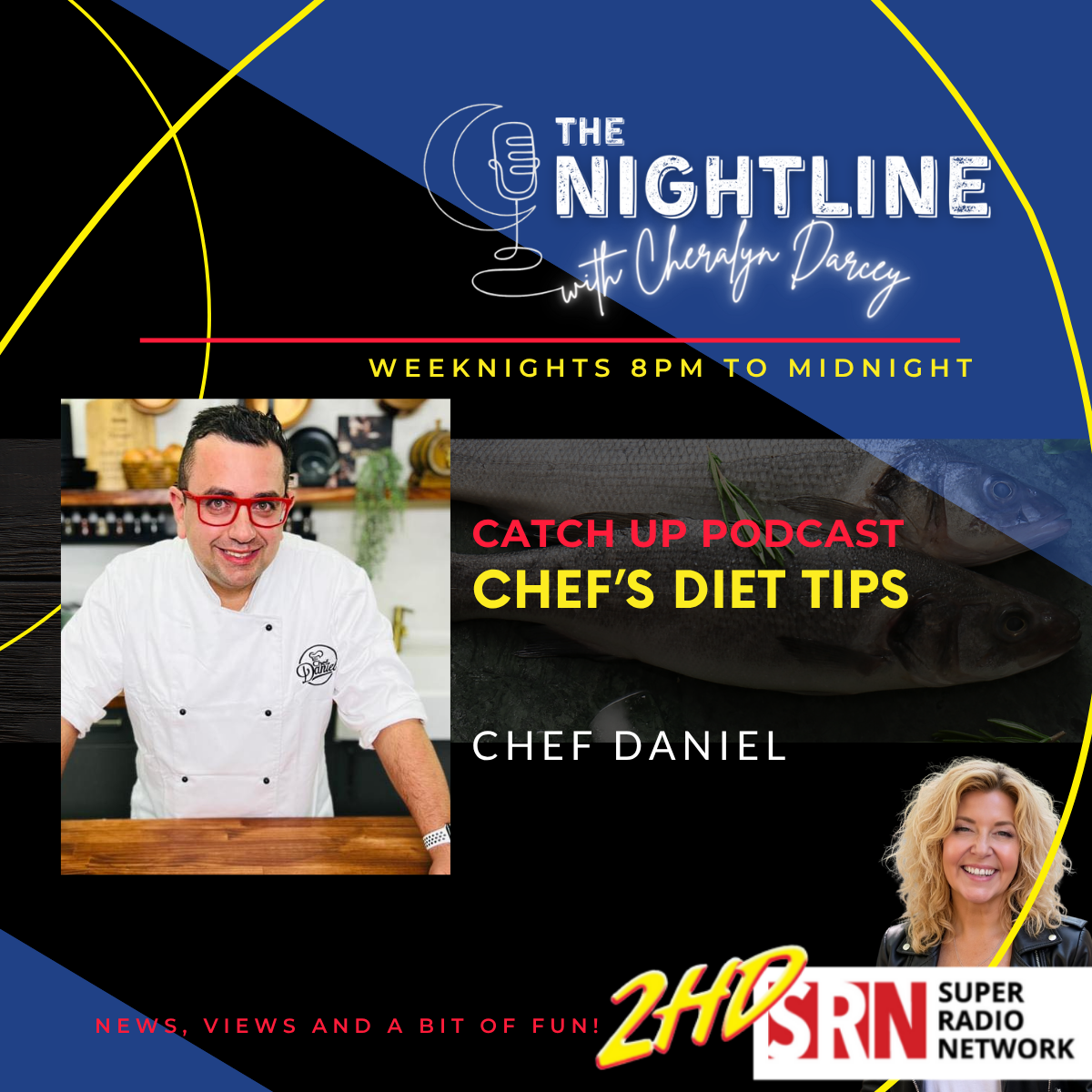 Chef Daniel: Chef's Diet Tips 15 June 2026 episode artwork