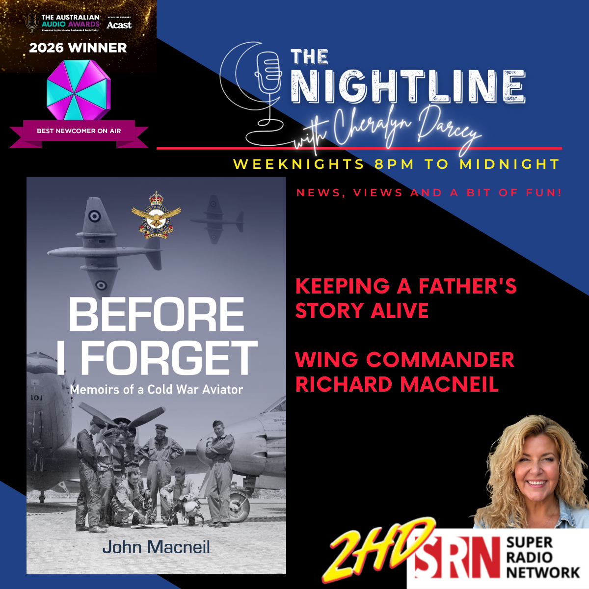 Keeping a Father's Story Alive | Wing Commander Richard MacNeil episode artwork