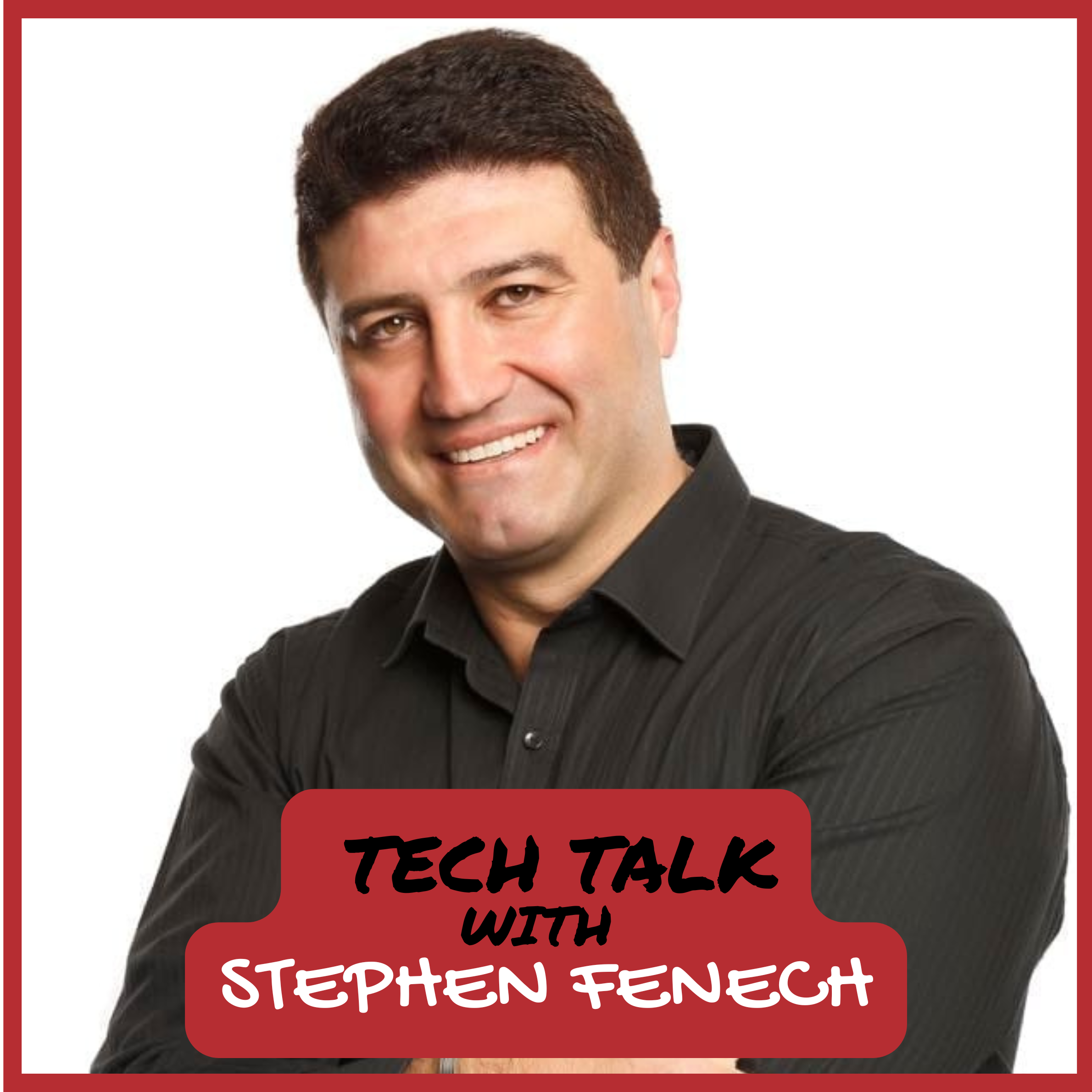 Tech Talk with Stephen Fenech: AI, Smart Homes & Next-Gen Gadgets