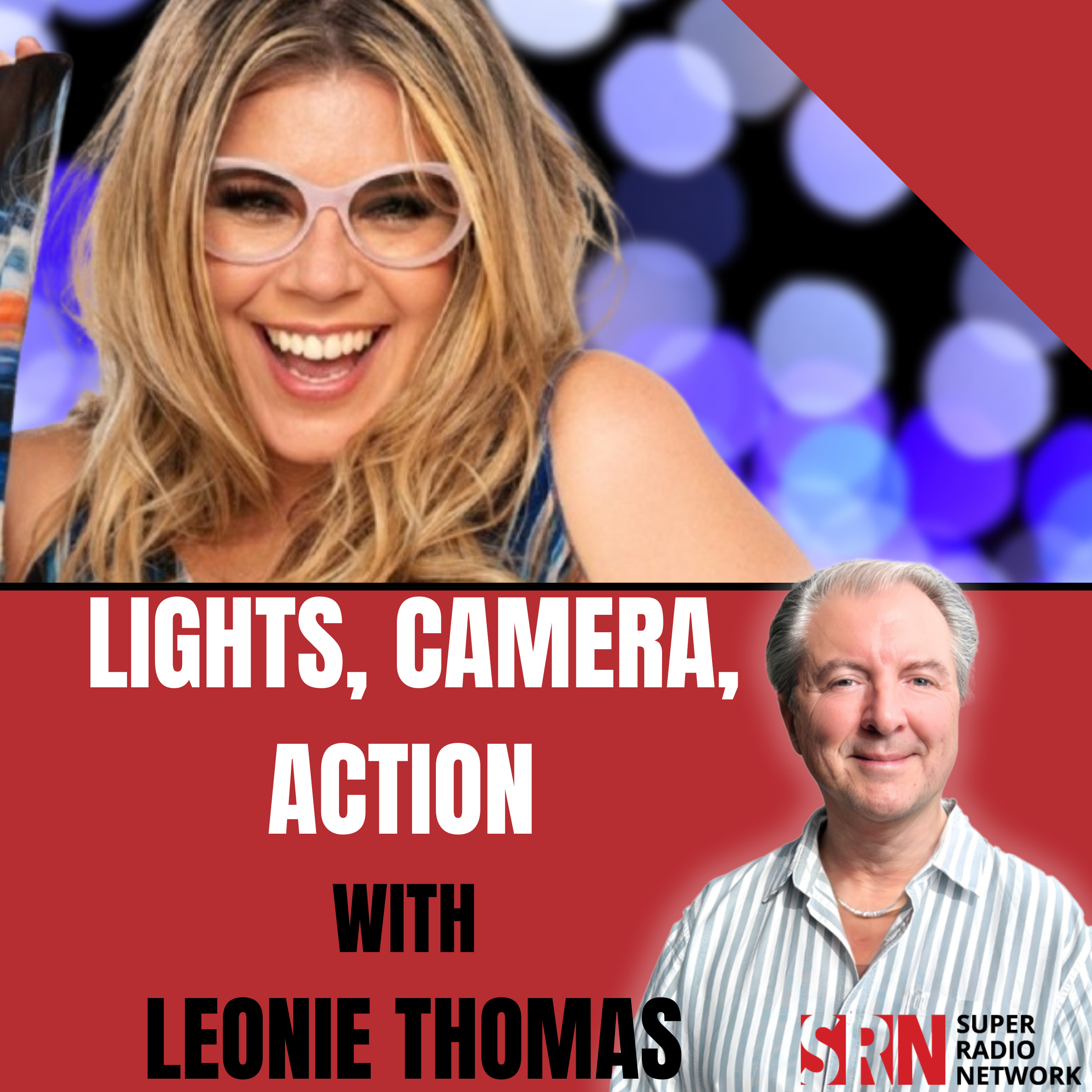 Lights, Camera, Action with Leonie Thomas - When Reality Bites and Hollywood Dreams Go Off-Script episode artwork