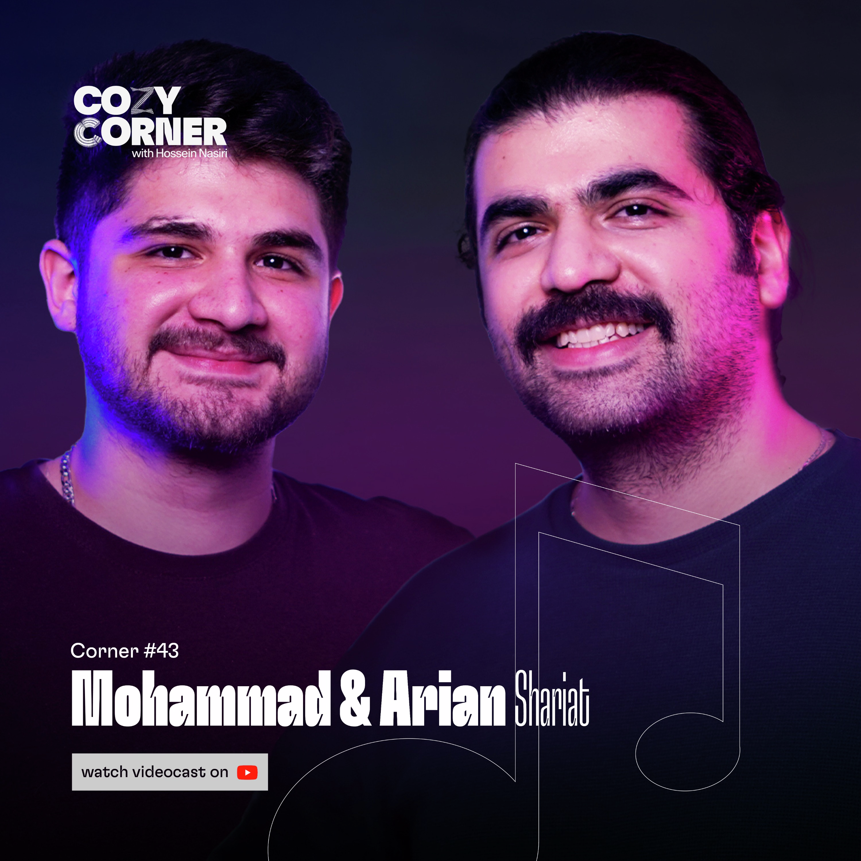 Corner 43: Mohammad & Arian Shariat | محمد و آرین شریعت