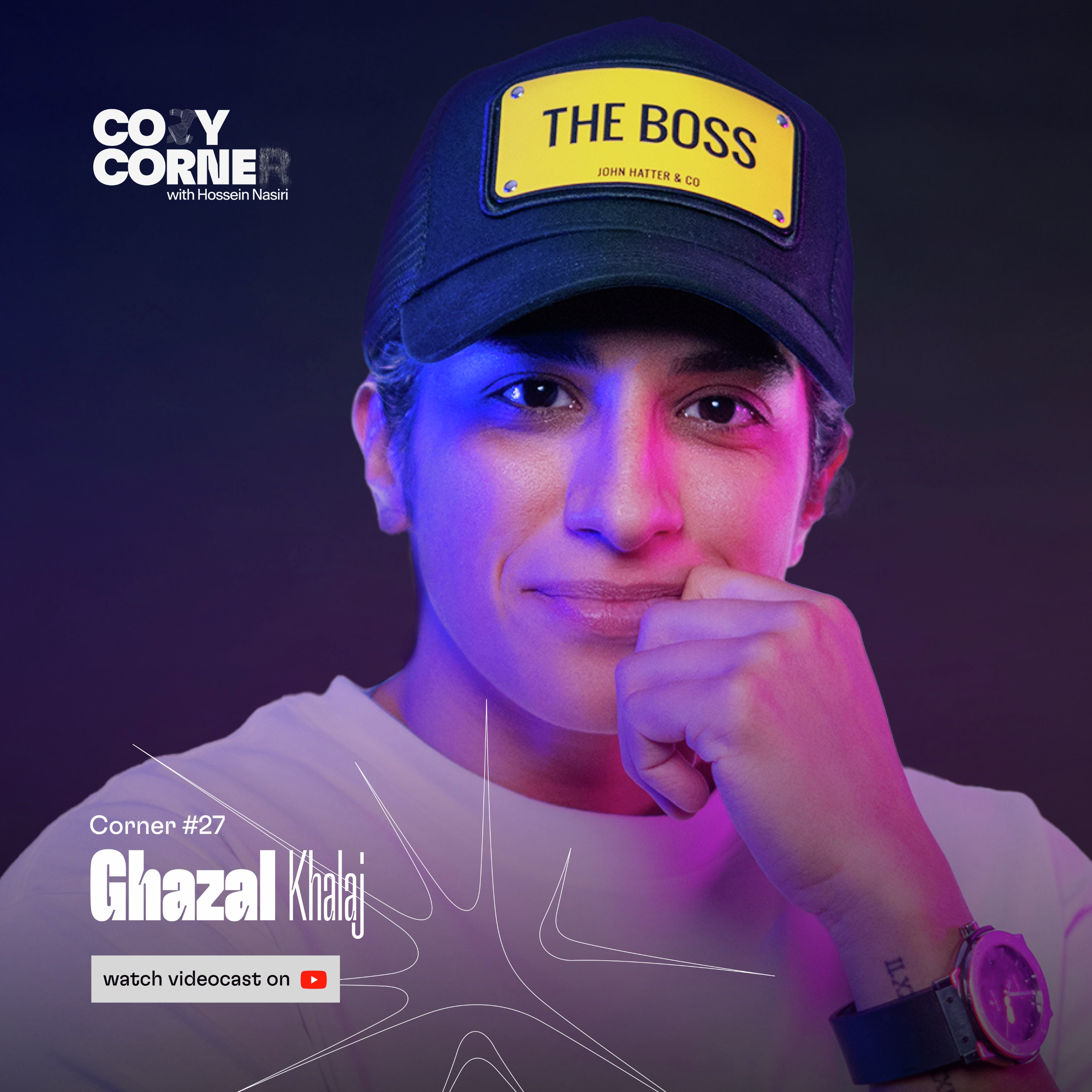 Corner 27: Ghazal Khalaj | غزال خلج