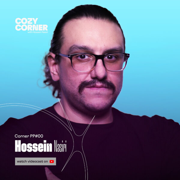 Corner PP00: Hossein Nasiri | پروندهی ویژهی پادکست فارسی