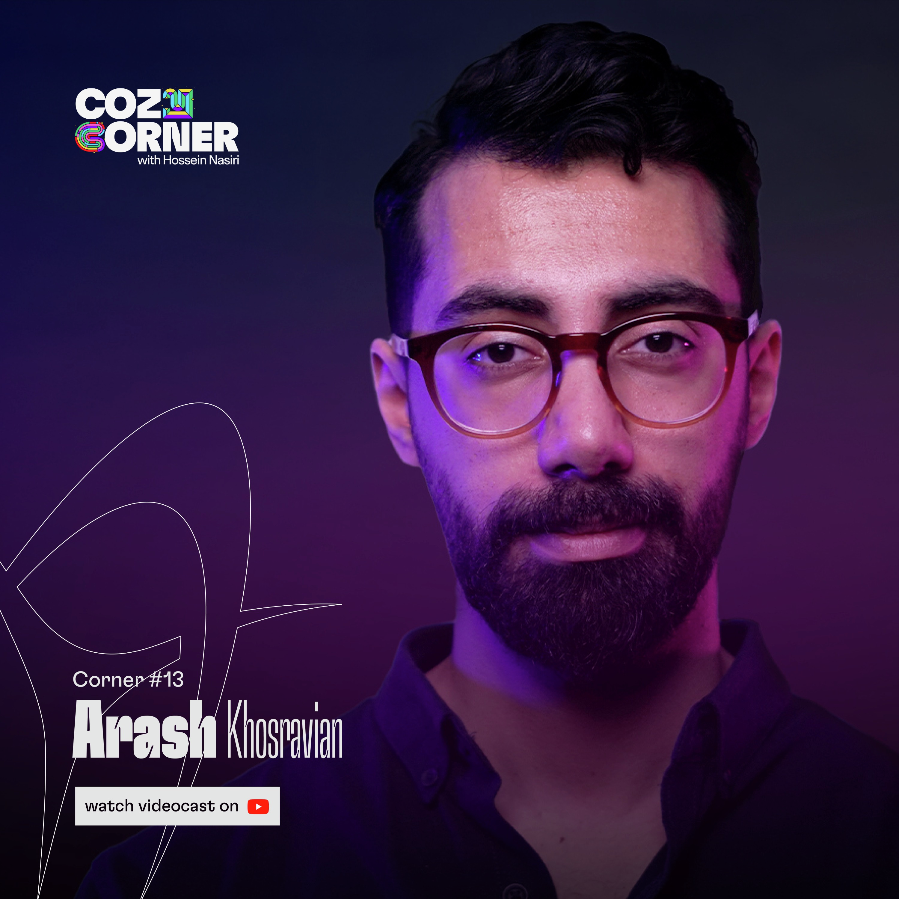 Corner 13: Arash Khosravian | آرش خسرویان