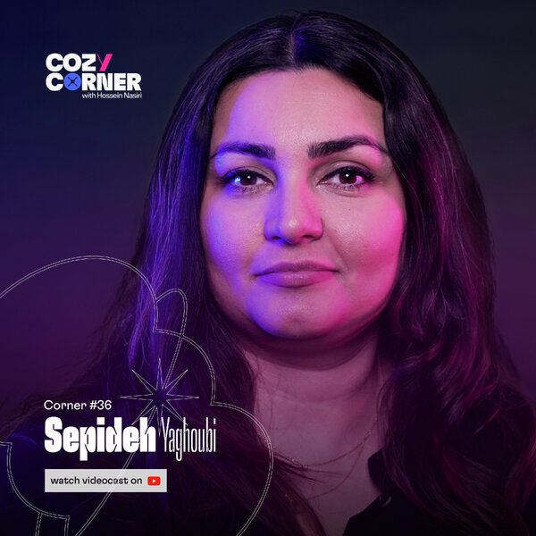 Corner 36: Sepideh Yaghoubi | سپیده یعقوبی
