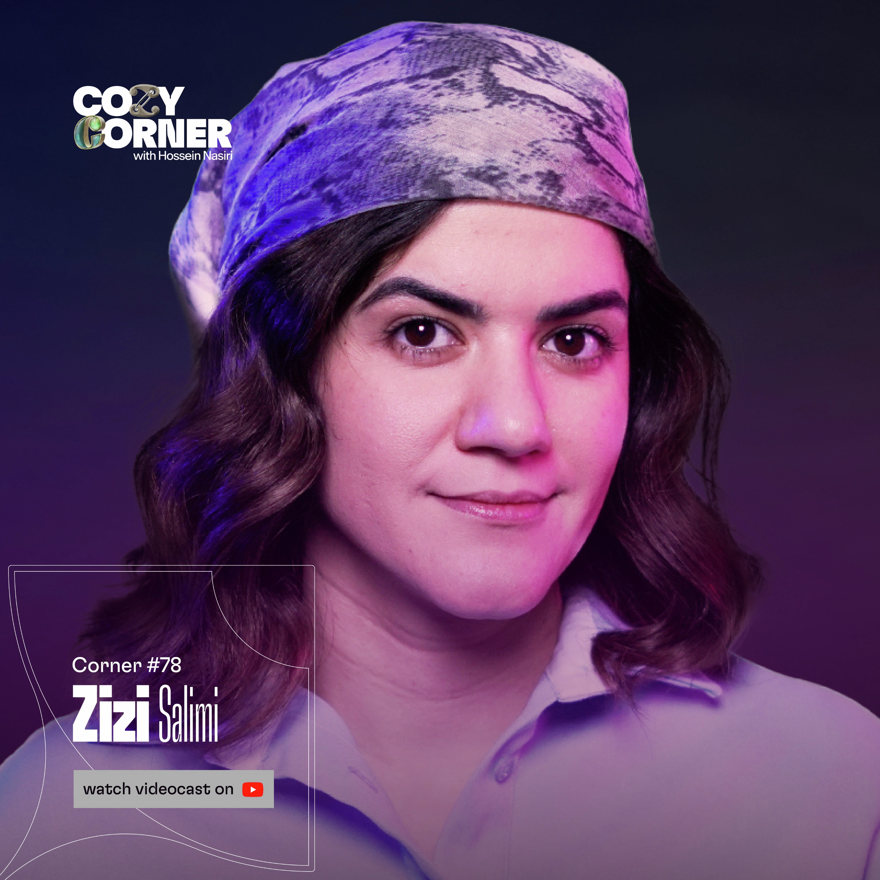 Corner 78: Zizi Salimi | زی‌زی سلیمی