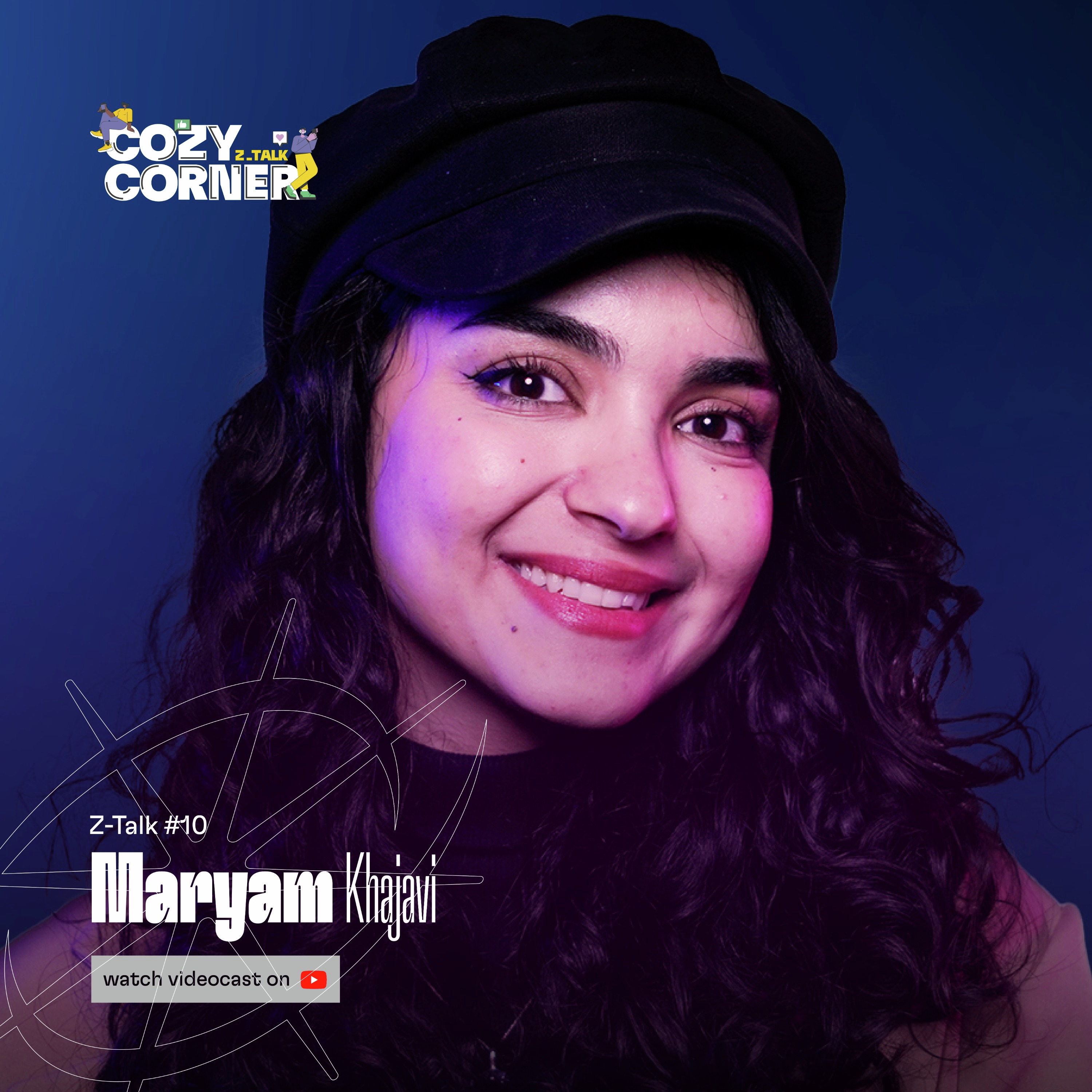 Z-Talk 10: Maryam Khajavi | مریم خواجوی