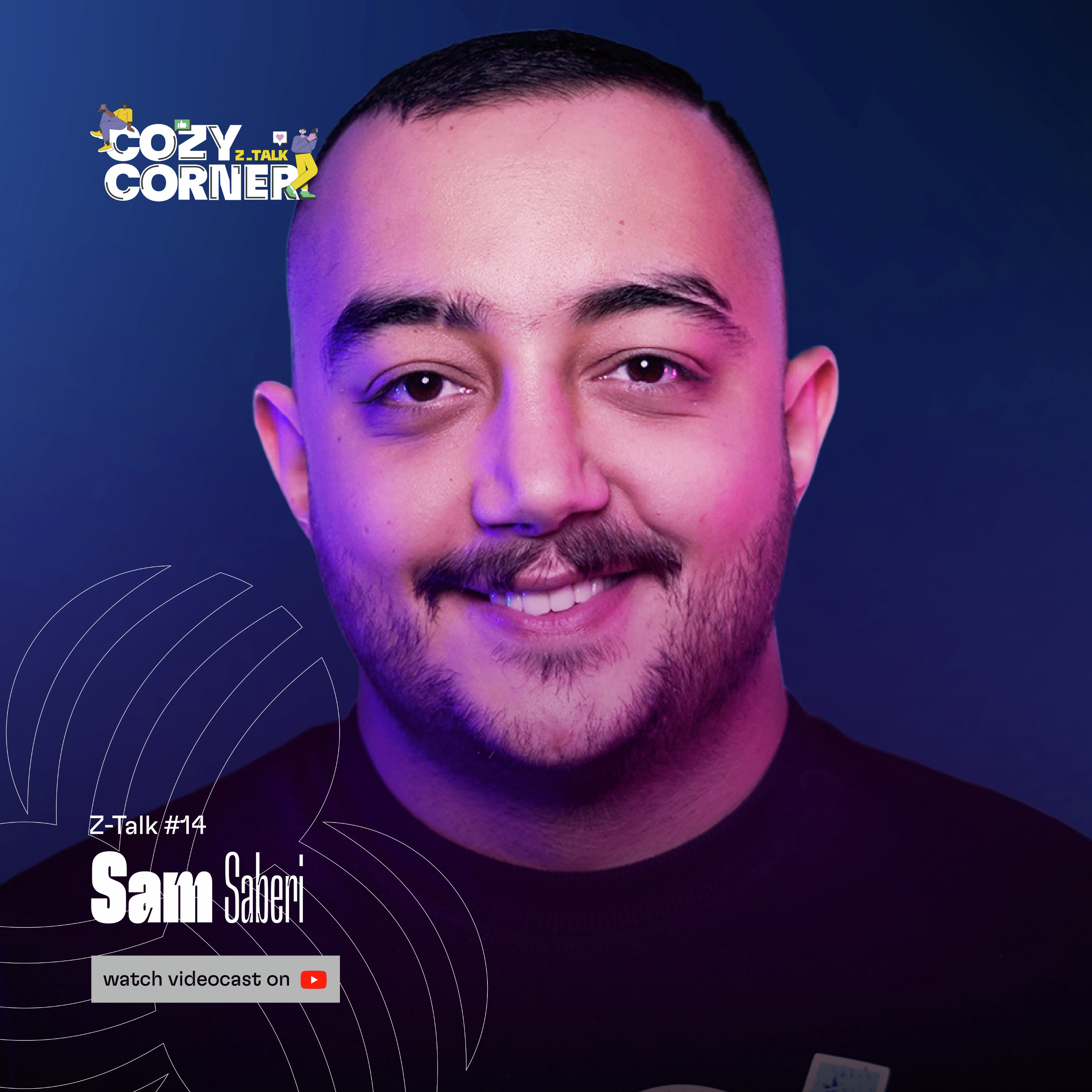 Z-Talk 14: Sam Saberi | سام صابری