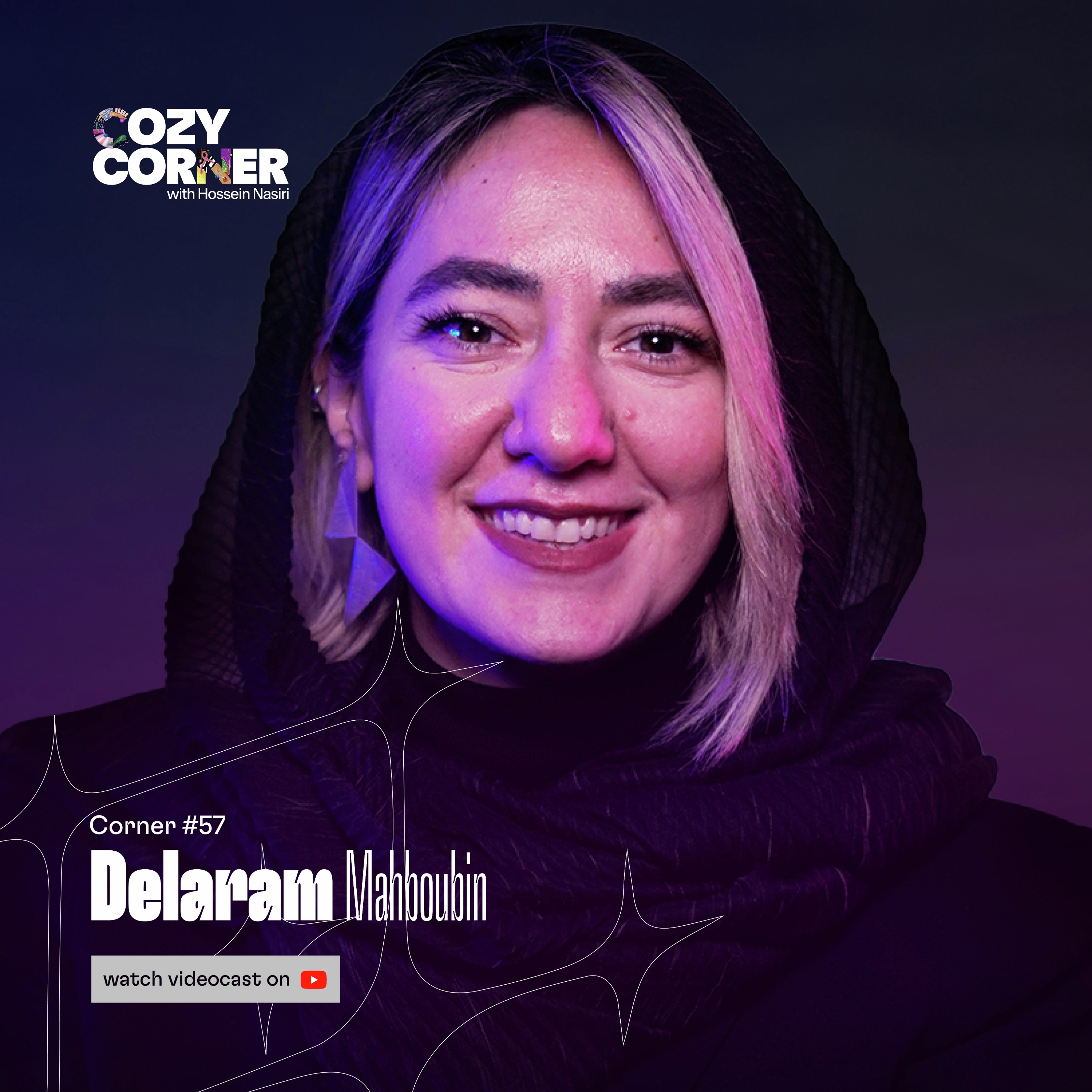 Corner 57: Delaram Mahboubin | دلارام محبوبین