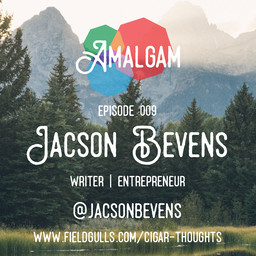 Writer & Entrepreneur | Jacson Bevens