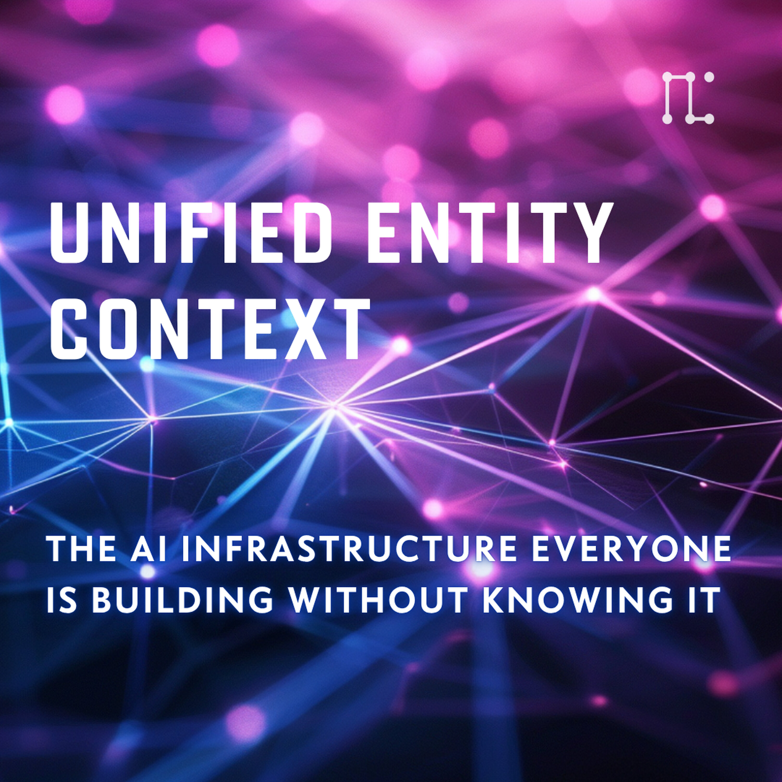 Unified Entity Context thumbnail