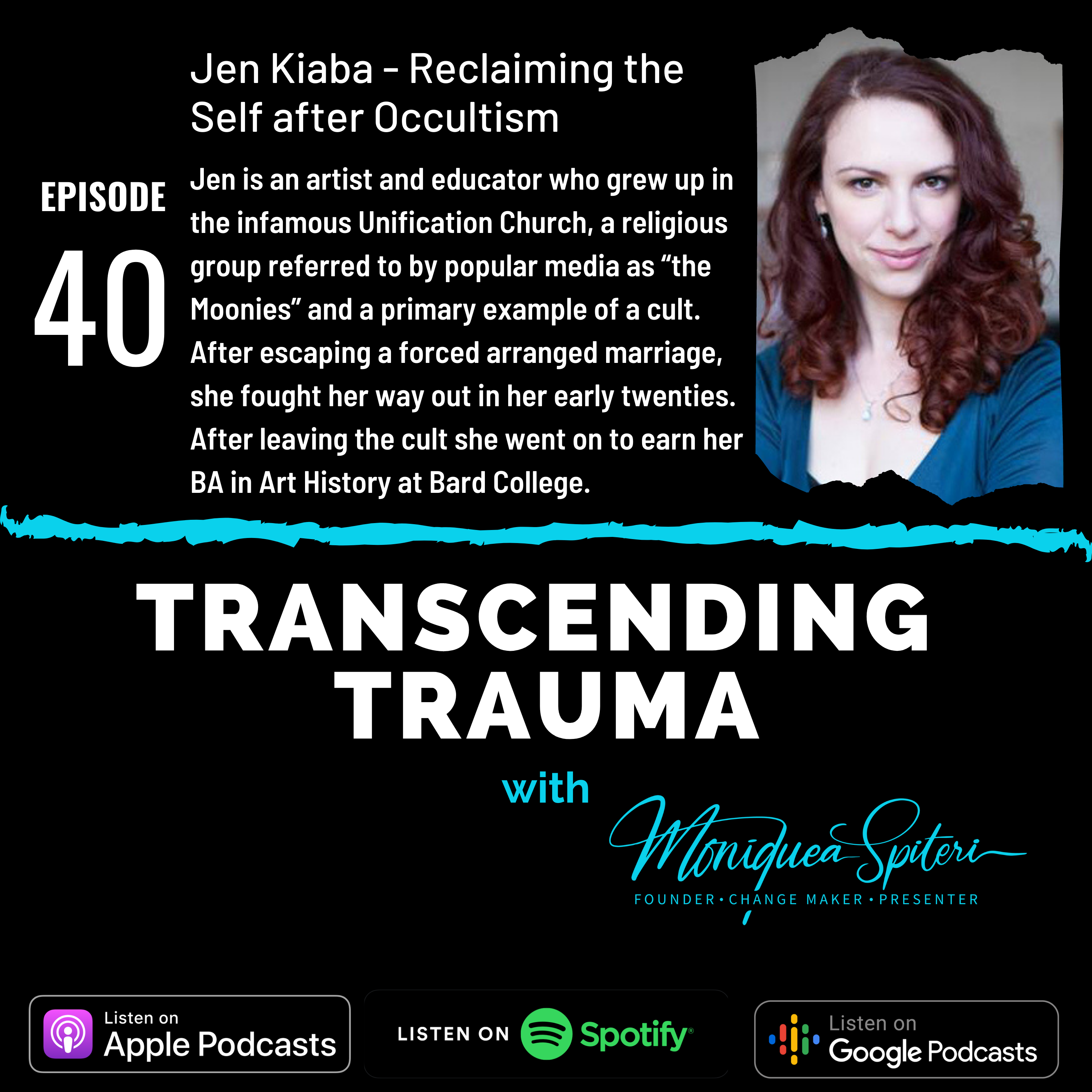Transcending Trauma with Moniquea Spiteri