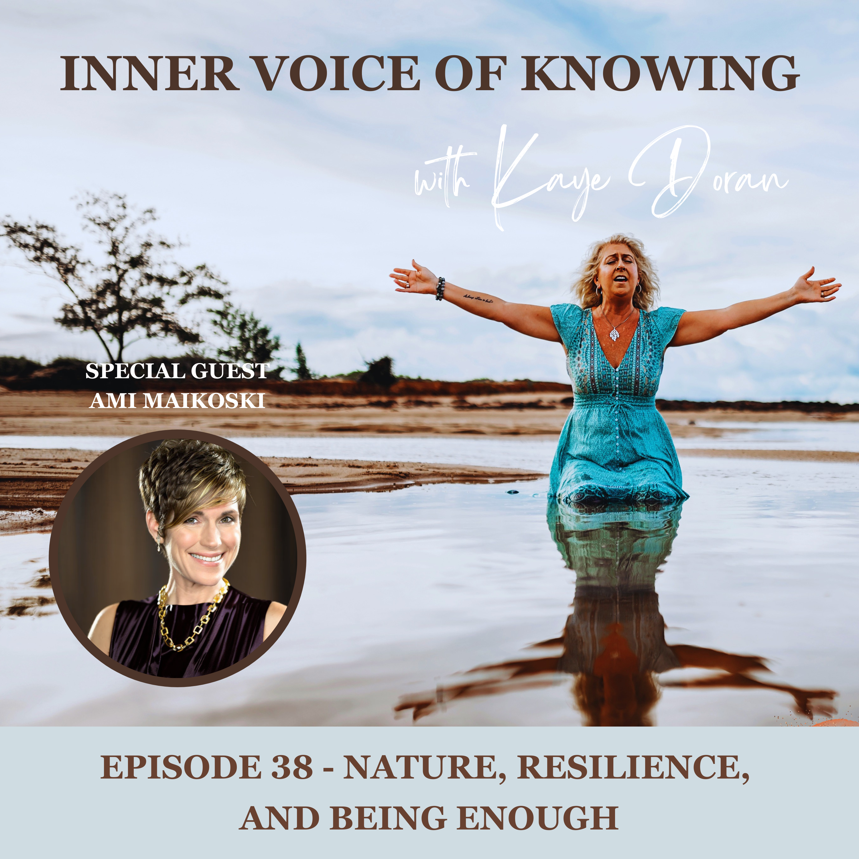 Episode 38 - Nature, Resilience, and Being Enough episode artwork