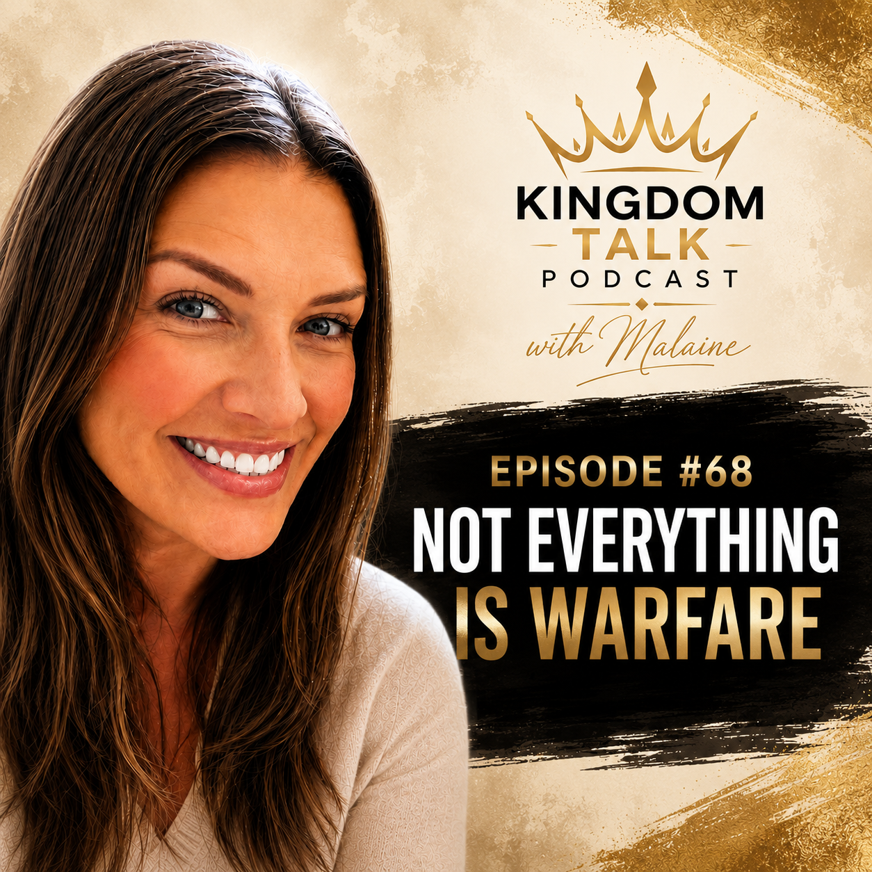 #68- Not everything is warfare with Malaine Lea Butler