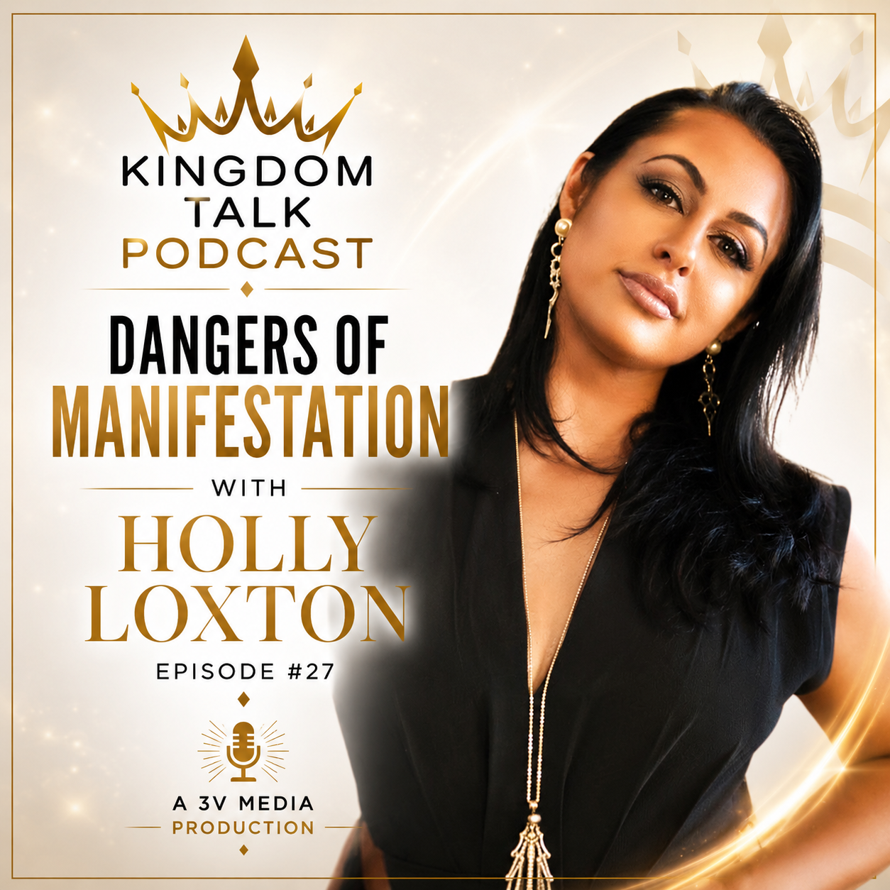 #27- Dangers of Manifestation with Holly Loxton episode artwork
