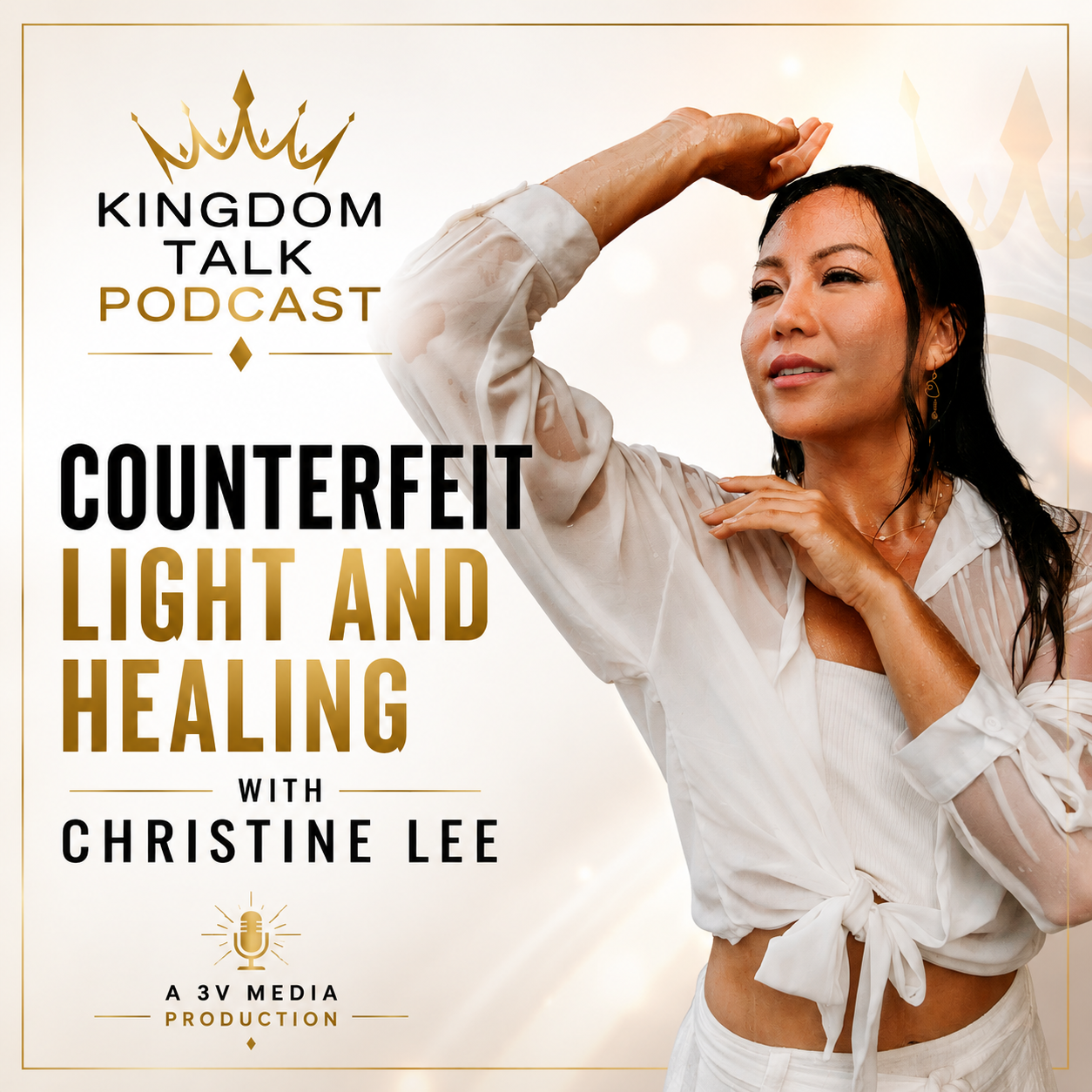 #34- Counterfeit Healing, Demonic Light, & Mixture in the Church with Christine Lee episode artwork