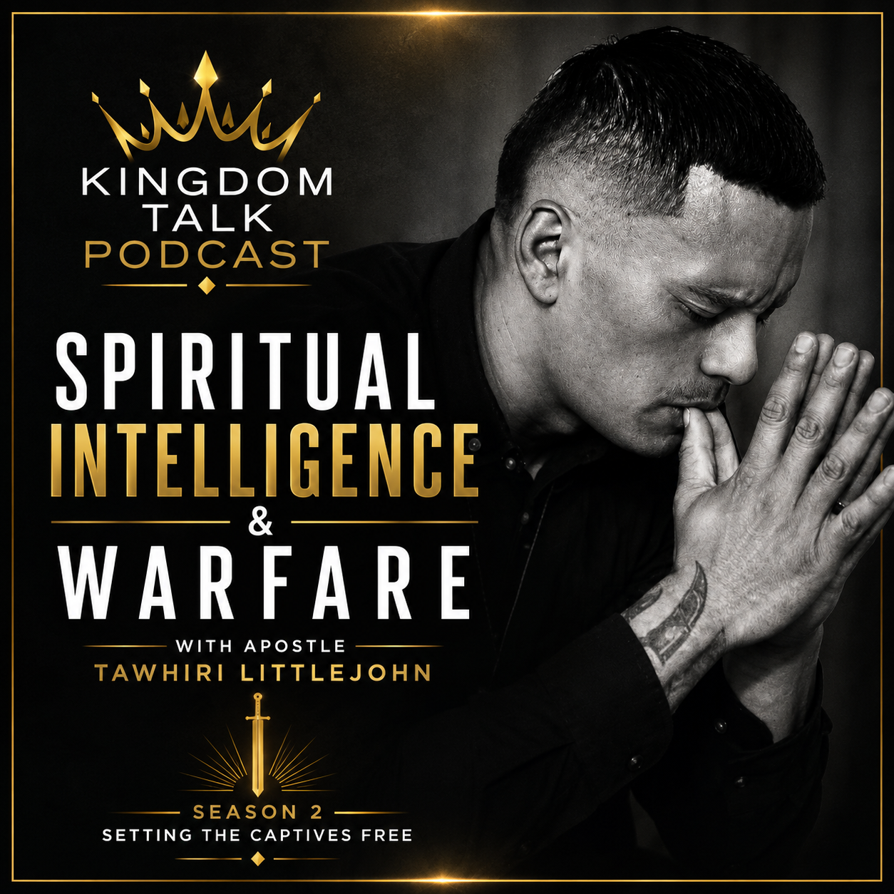 #36 Spiritual Intelligence, Specialised Deliverance Ministry, & Spiritual Warfare with Tawhiri LittleJohn episode artwork