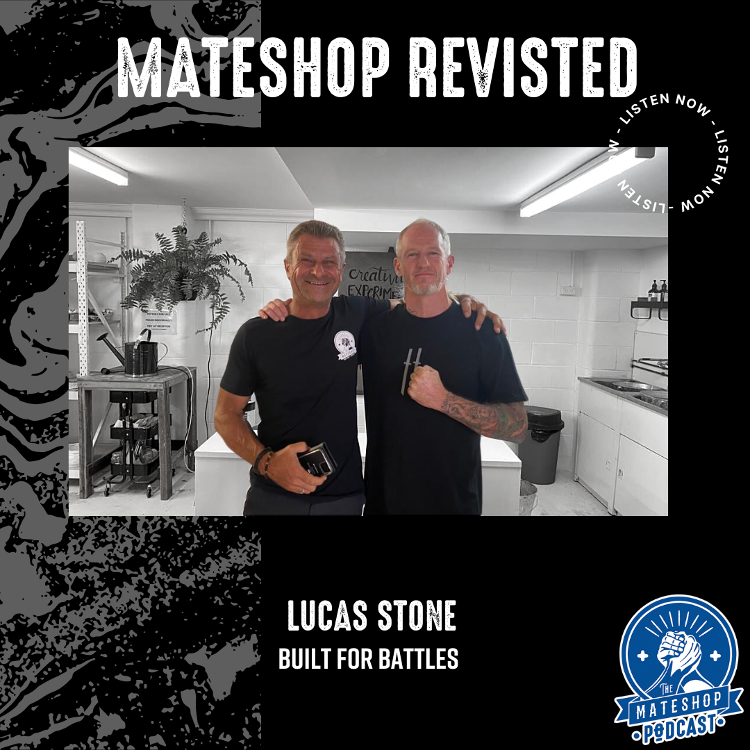 The Mateshop Podcast Revisted - Lucas Stone