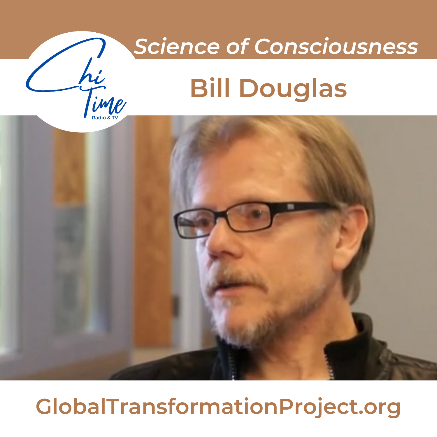 Science of Consciousness - Bill Douglas episode artwork