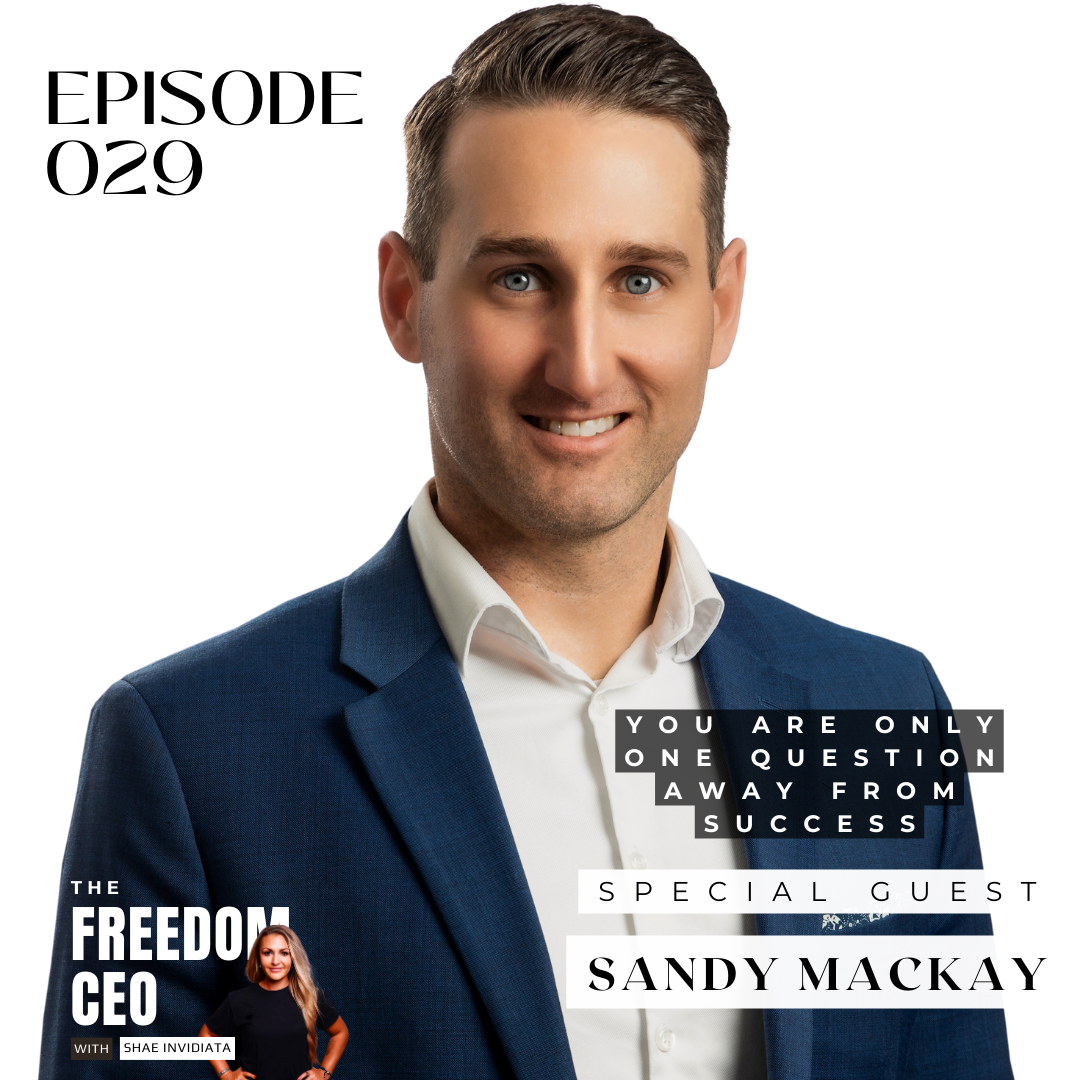 The Freedom CEO with Shae Invidiata