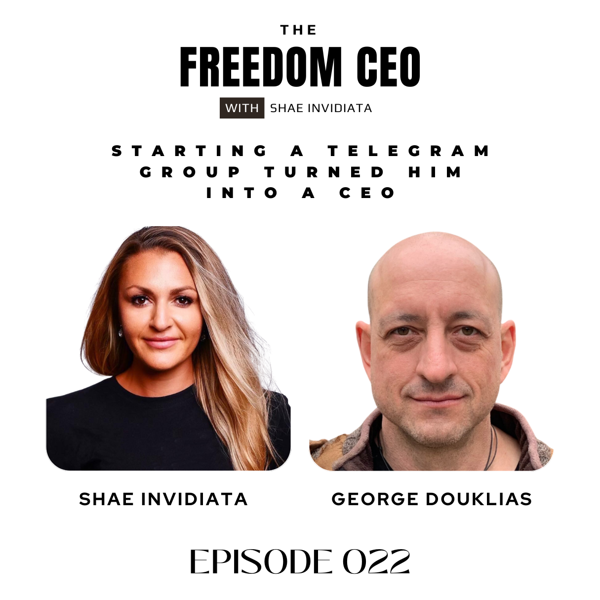 The Freedom CEO with Shae Invidiata