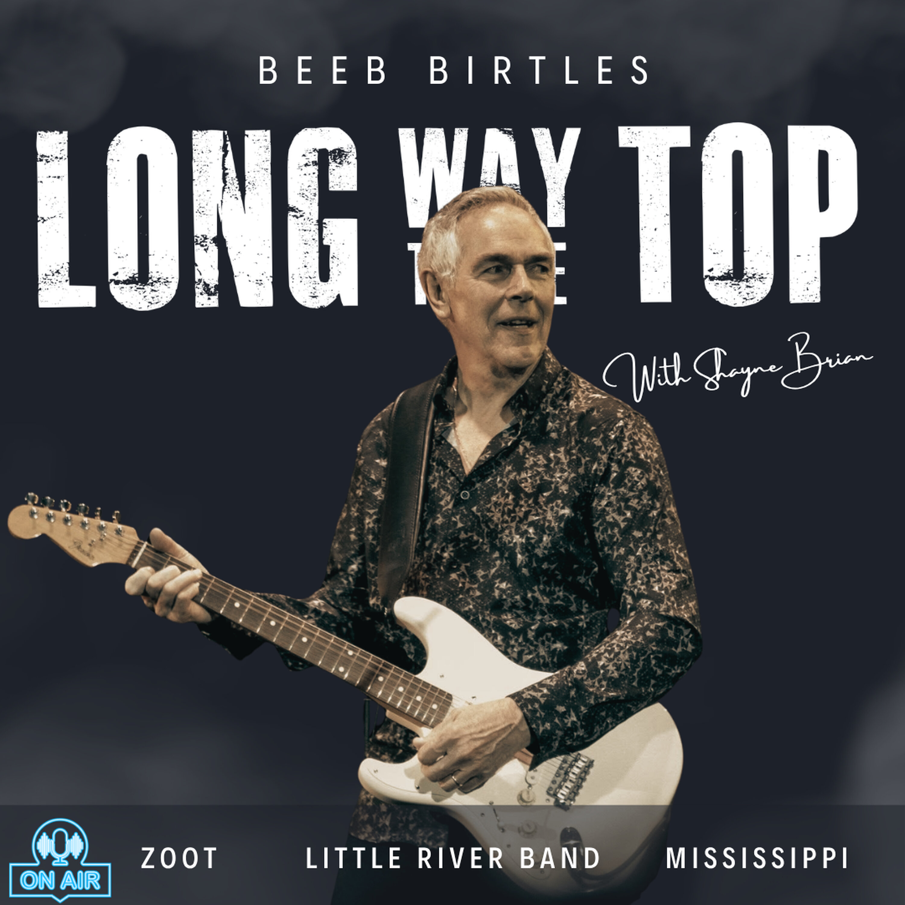 S4E10 - Beeb Birtles: Zoot at 60, Little River Band & a Lifetime of Music & Faith episode artwork